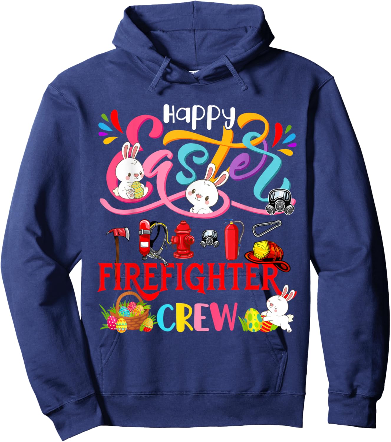 Happy Easter Firefighter Crew Group Bunnies Hunting Eggs Hoodie - Hoodie | Navy