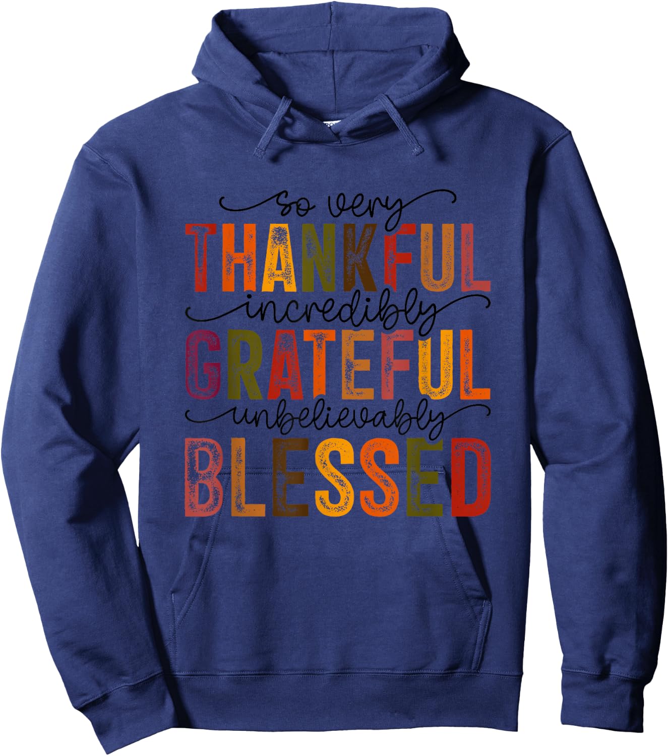 Thankful Grateful Blessed Turkey Family Happy Thanksgiving Hoodie - Hoodie | Navy