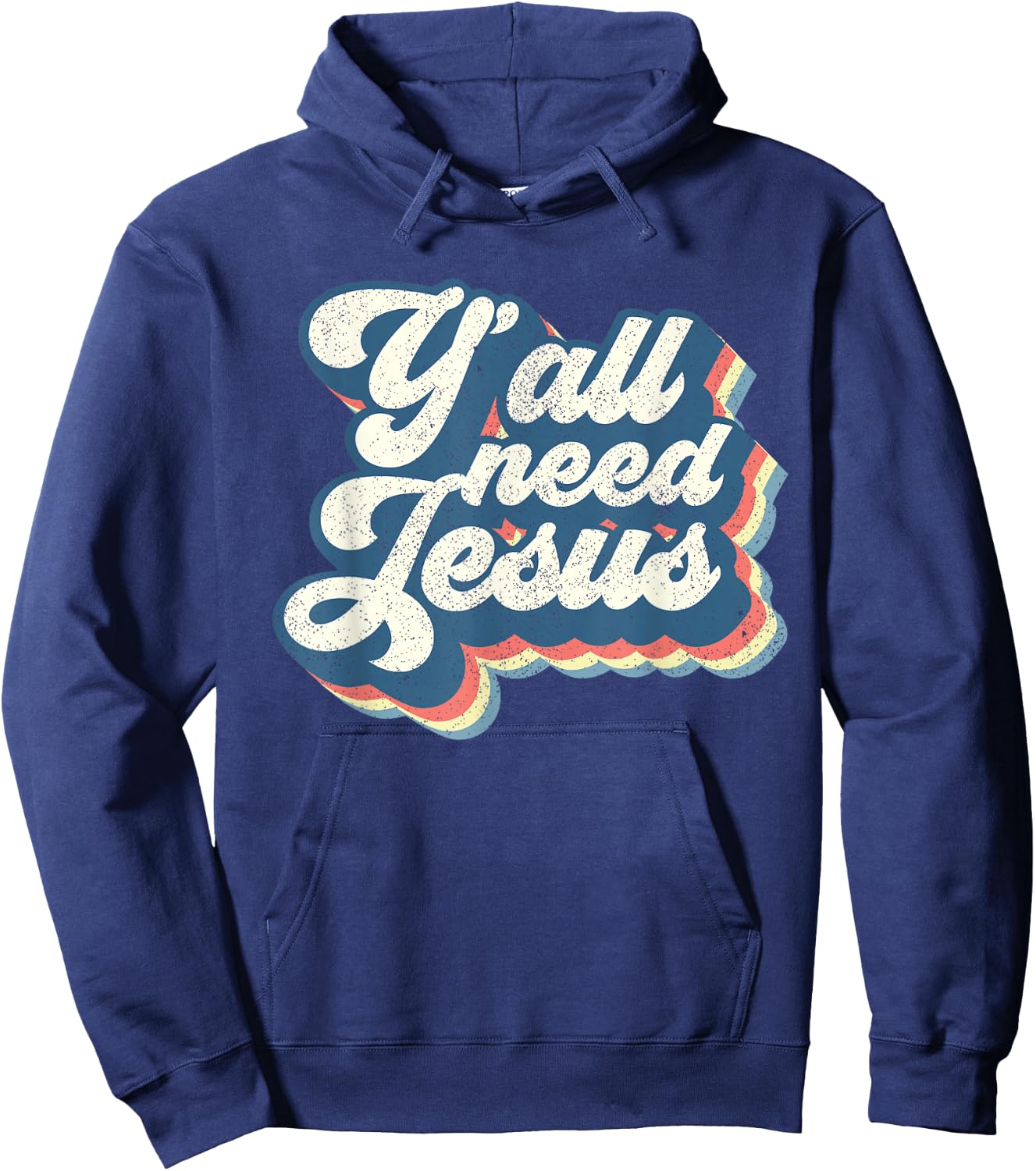 Yall Need Jesus Christian Retro 70s Christ Bible Women Gift Hoodie - Hoodie | Navy