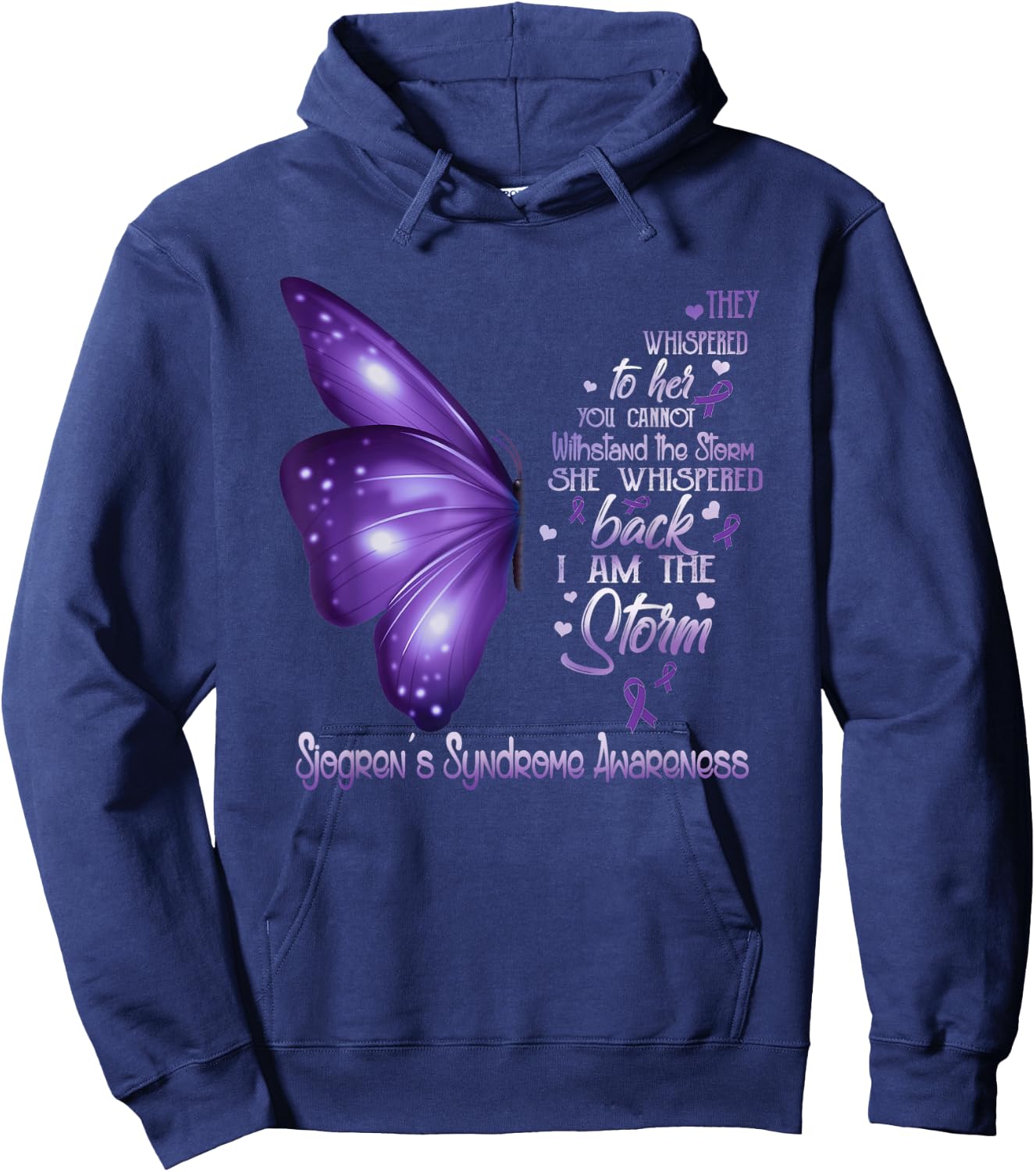 I am the storm Sjogren's Syndrome Awareness Butterfly Hoodie - Hoodie | Navy