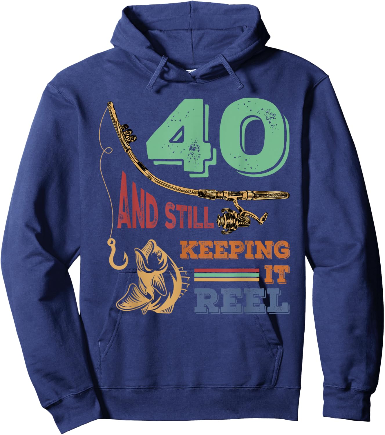 40th Birthday Fishing | Turning 40 | Fisherman Pun Gift Hoodie - Hoodie | Navy