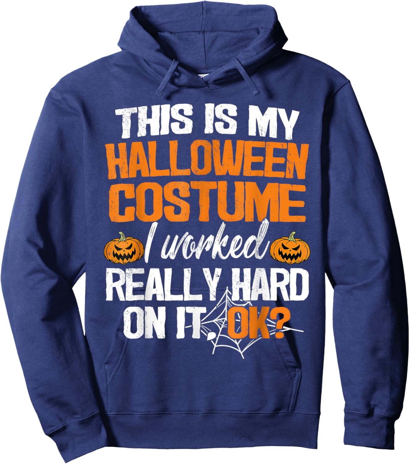 Funny Easy This Is My Halloween Costume DIY Last Minute Hoodie - Hoodie | Navy
