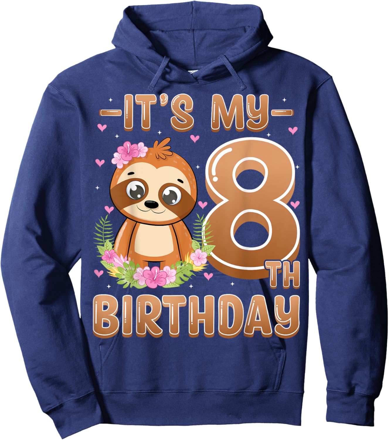 It's My 8th Birthday 8 Years Old Cute Sloth Lover Kids Hoodie - Hoodie | Navy