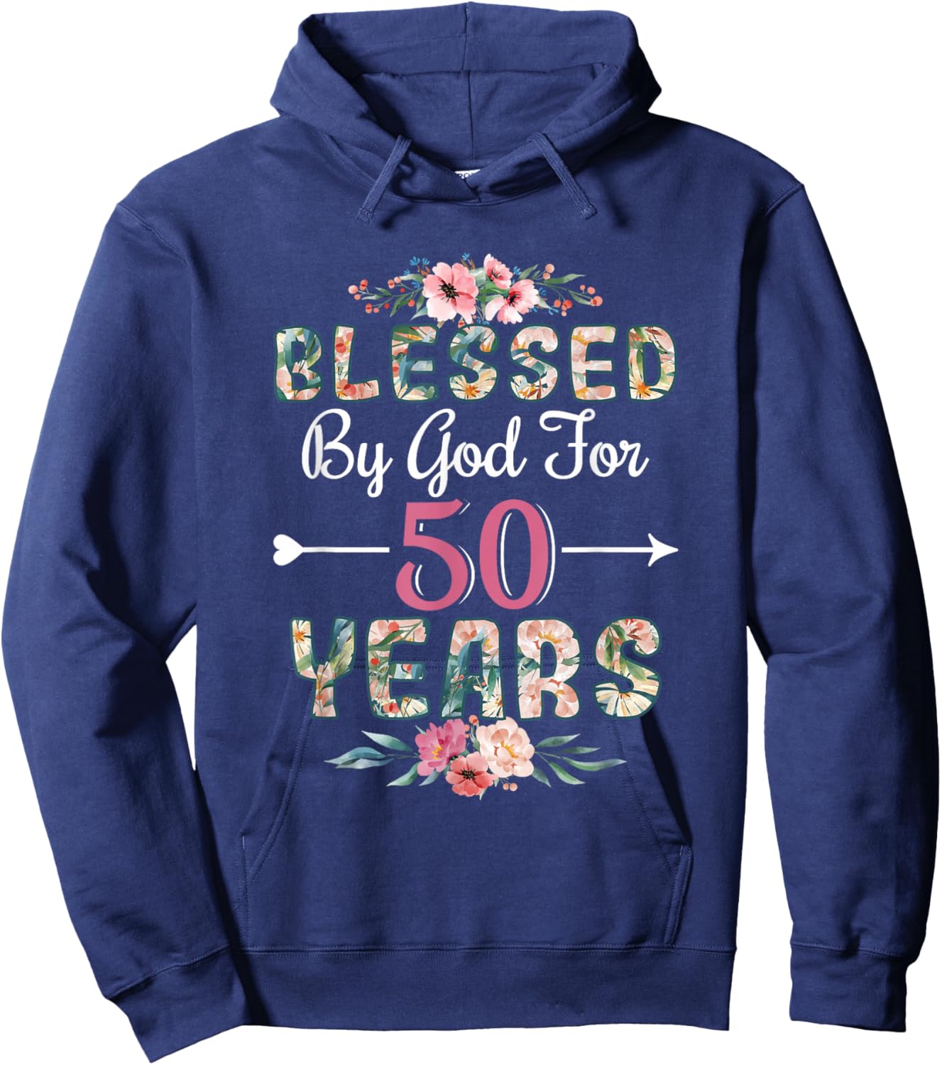 50th Birthday Man Woman Blessed by god for 50 years Hoodie - Hoodie | Navy