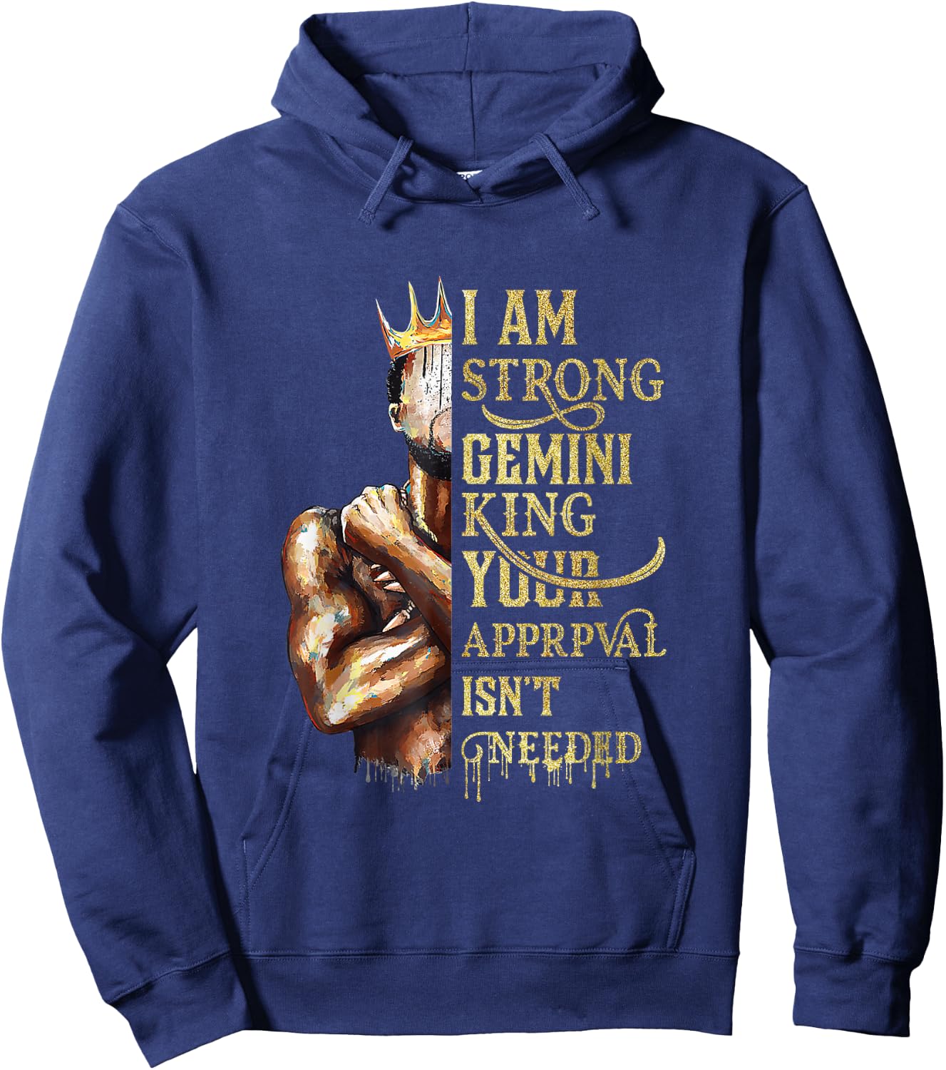 I'm A Strong Gemini King Happy Zodiac Birthday Black King Hoodie - Hoodie | Navy