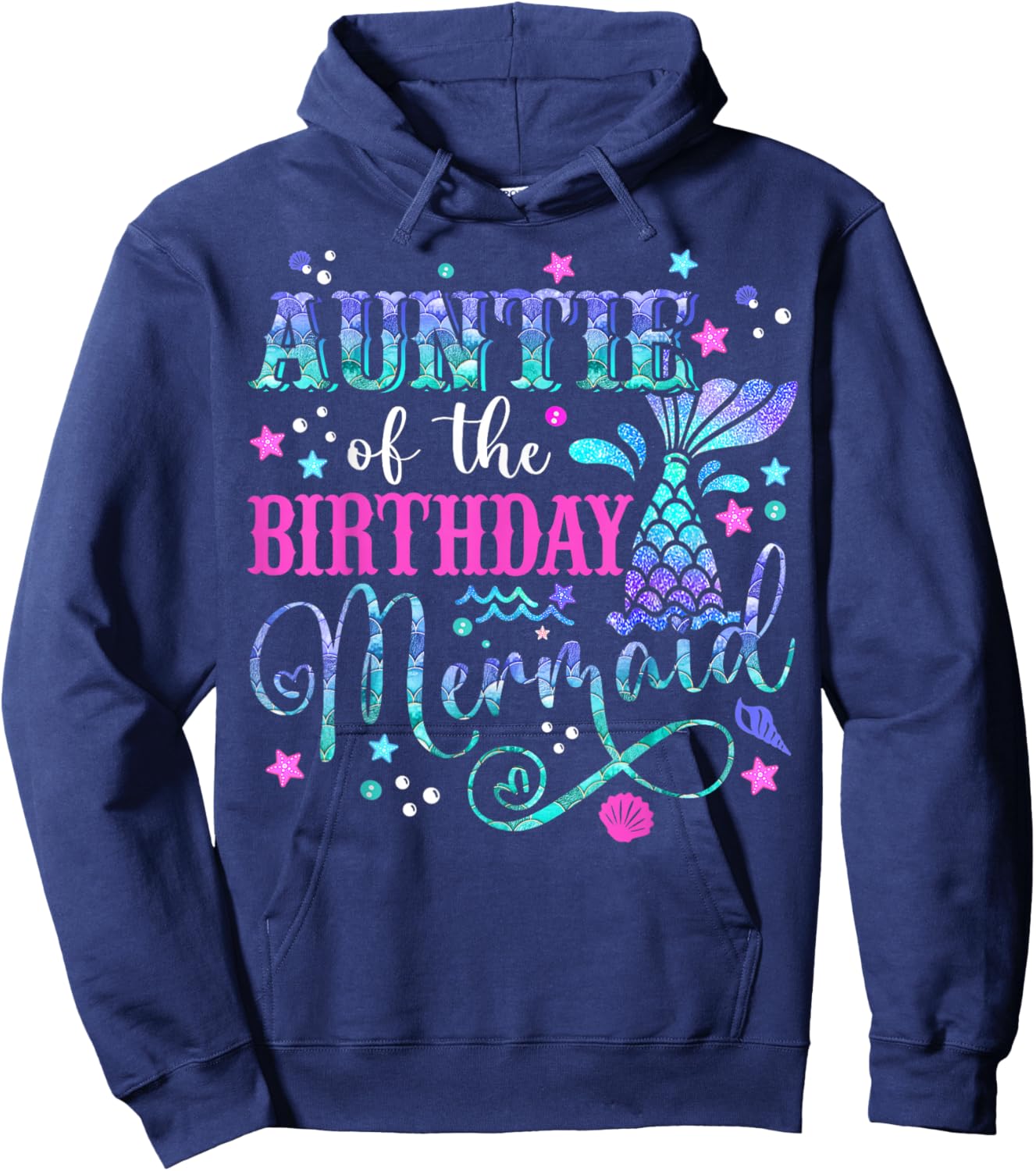 Auntie Of The Birthday Mermaid Girl Bday Party Squad Family Hoodie - Hoodie | Navy