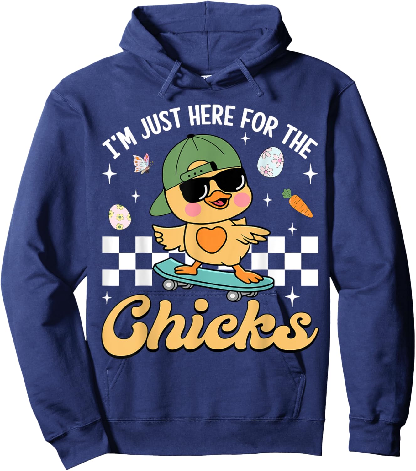 I'm Just Here For The Chicks Cute Easter Boys Kids Toddlers Hoodie - Hoodie | Navy