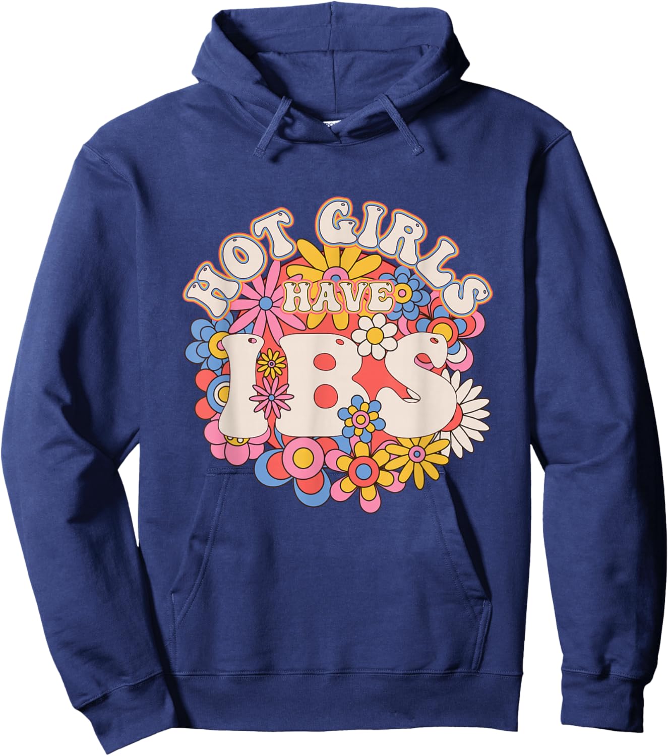 Hot Girls Have IBS Groovy 70s Irritable Bowel Syndrome Hoodie - Hoodie | Navy