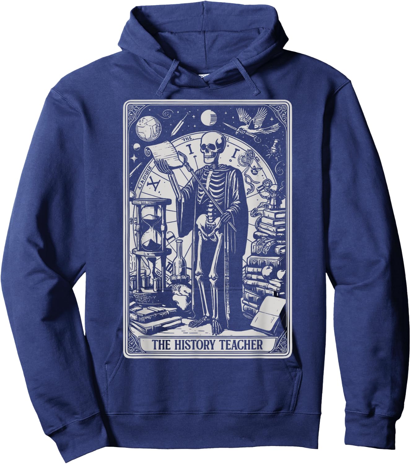 Funny Skeleton History Teacher Tarot Card Astrology Witch Hoodie - Hoodie | Navy