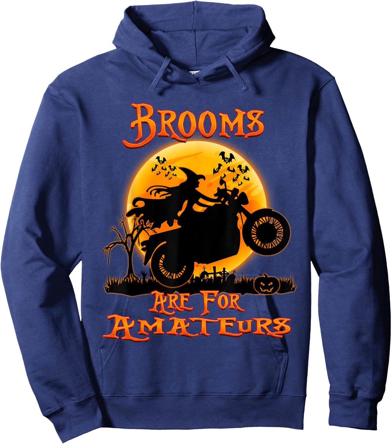 Brooms Are For Amateurs Witches Ride Motorcycle Halloween Hoodie - Hoodie | Navy