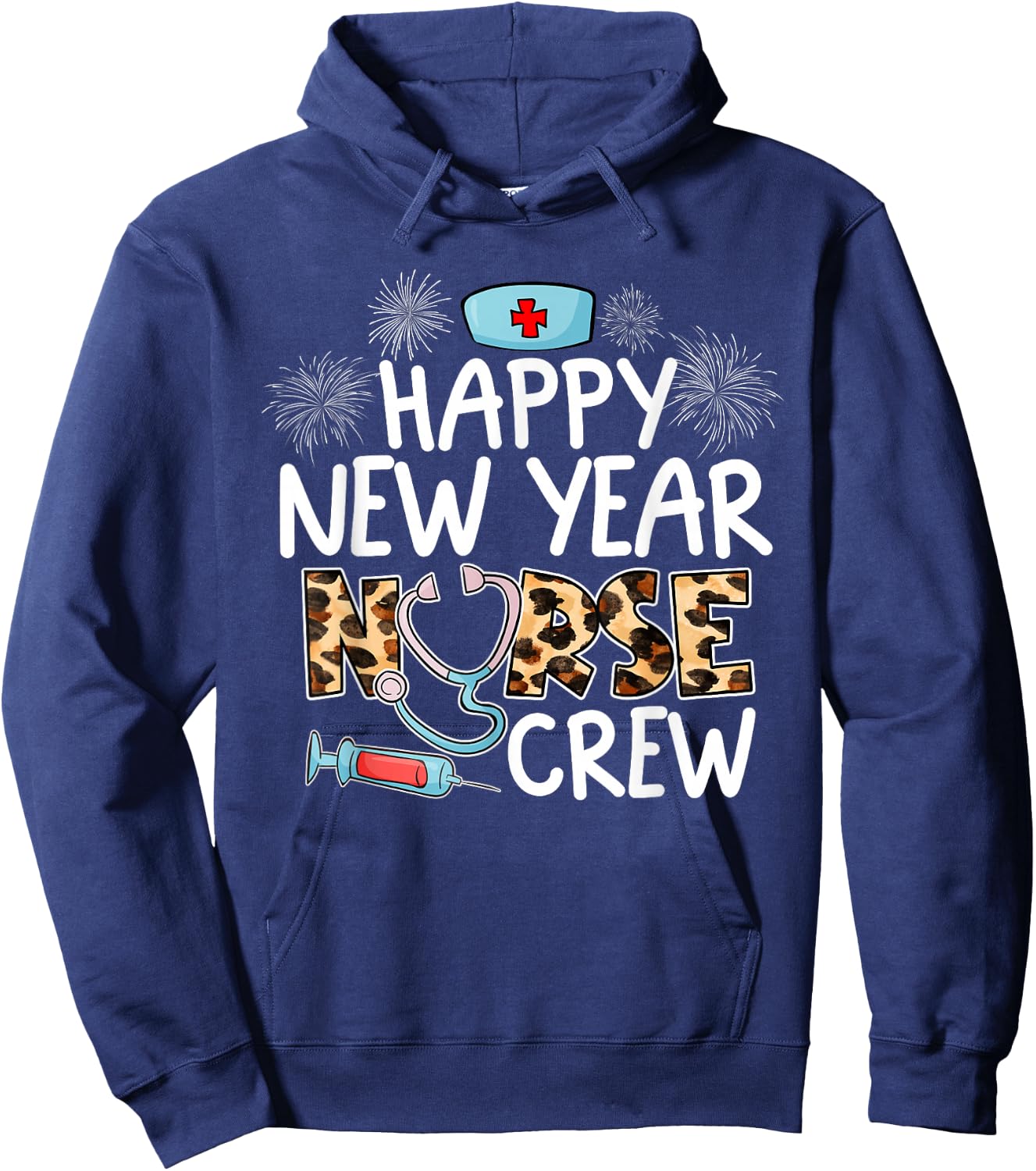 Happy New Year Nurse Crew Stethoscope Leopard NYE Party Hoodie - Hoodie | Navy