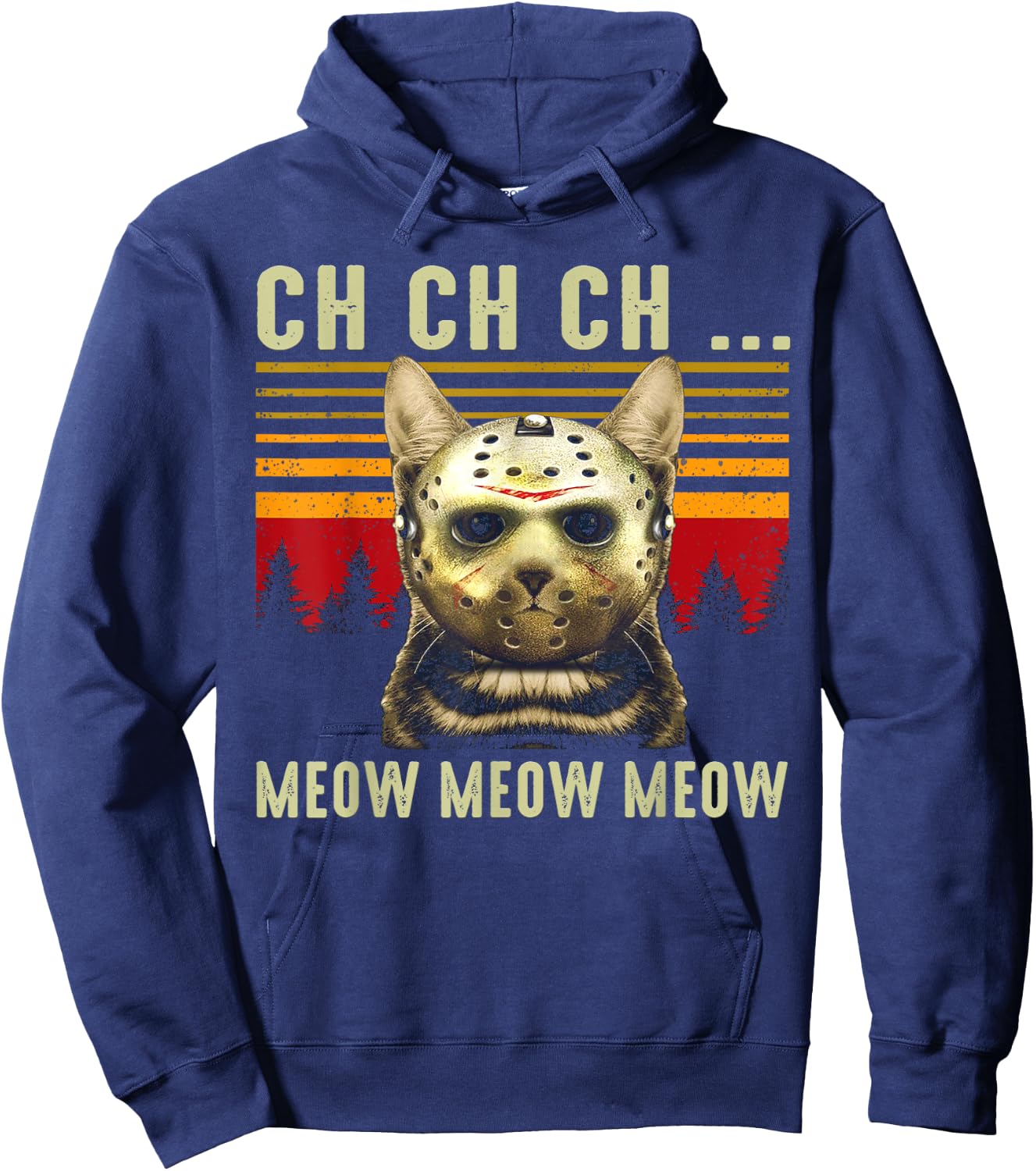 Ch Ch Ch Meow Meow Scary Friday Costume Halloween Cat Hoodie - Hoodie | Navy