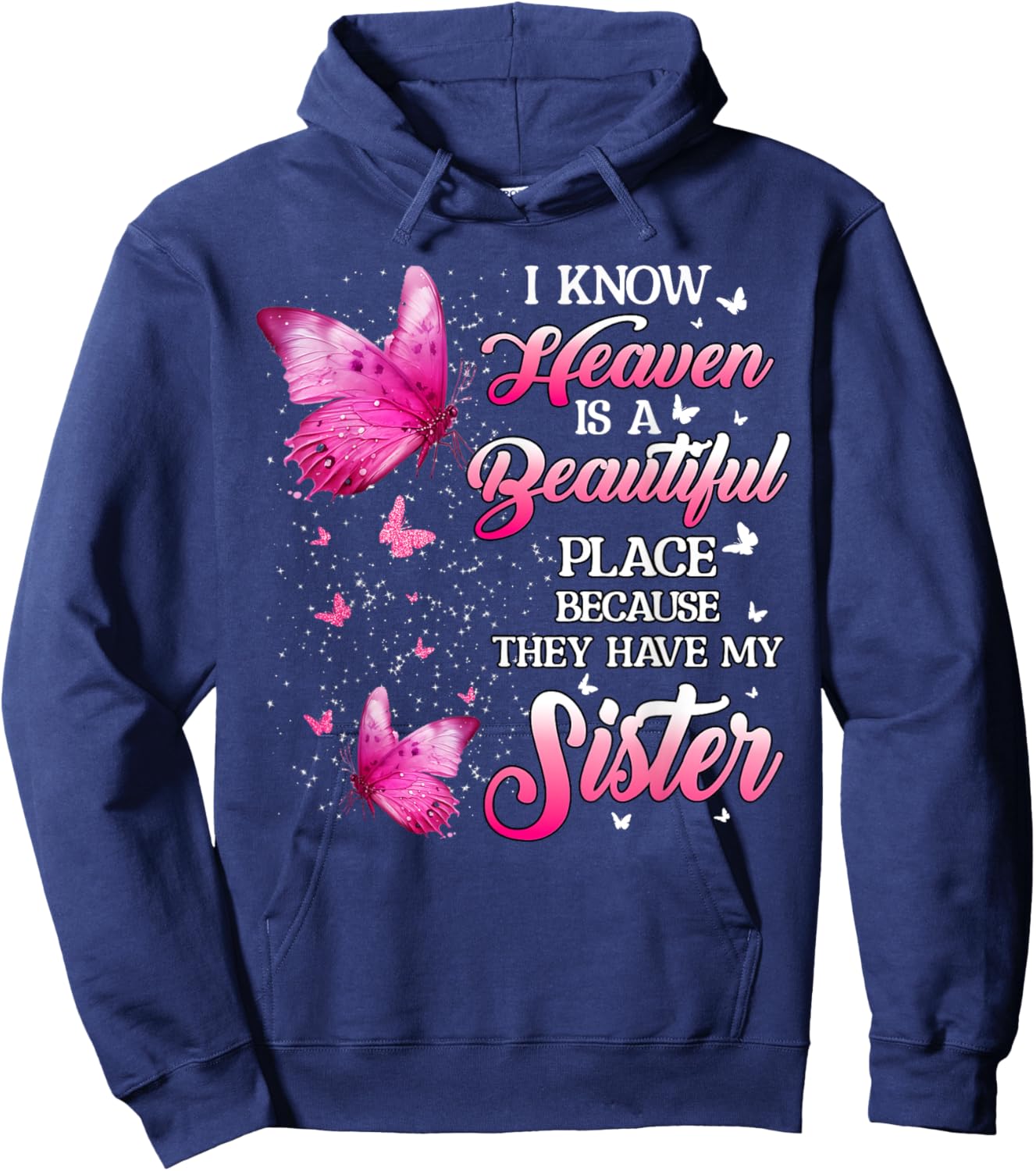 Sister Is My Guardian Angel In Heaven Memorial Day Men Women Hoodie - Hoodie | Navy