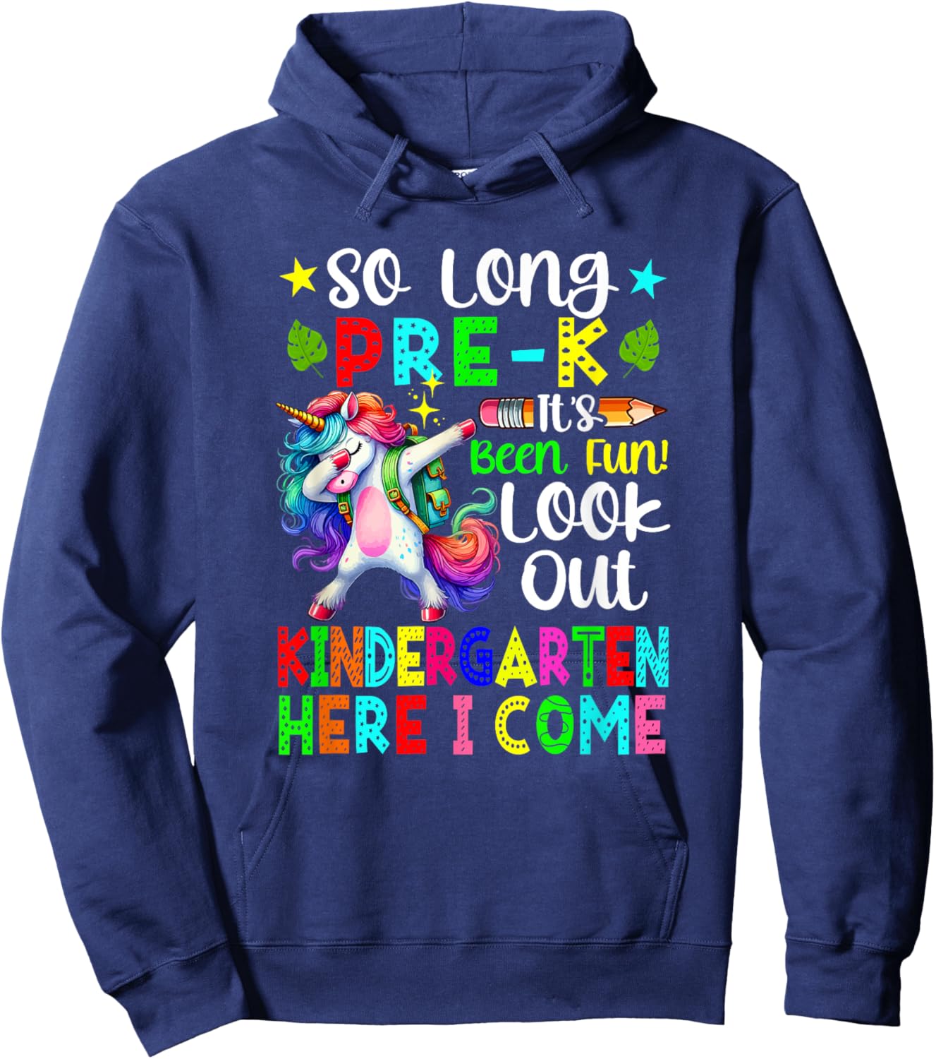 So Long Pre-K Funny Look Out Kindergarten Dabbing Unicorn Hoodie - Hoodie | Navy