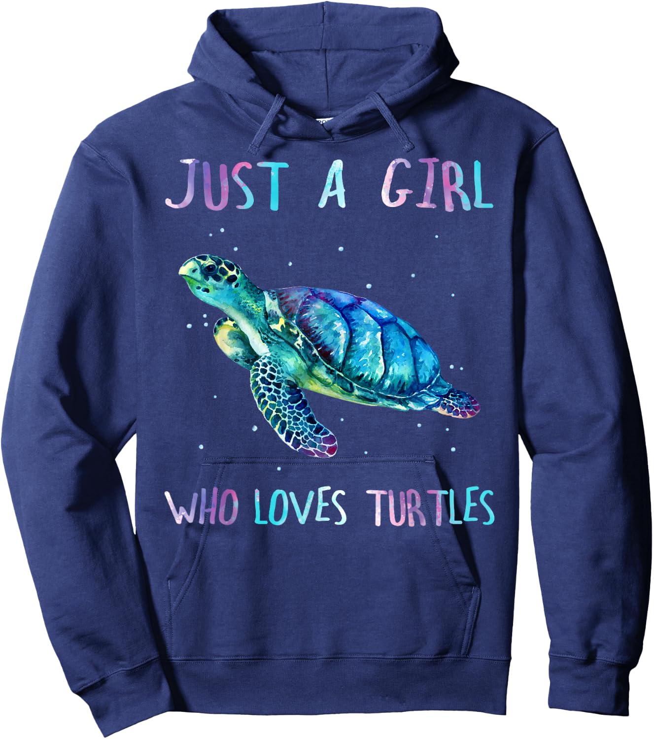 Turtle Watercolor Sea Ocean Just A Girl Who Loves Turtles Hoodie - Hoodie | Navy