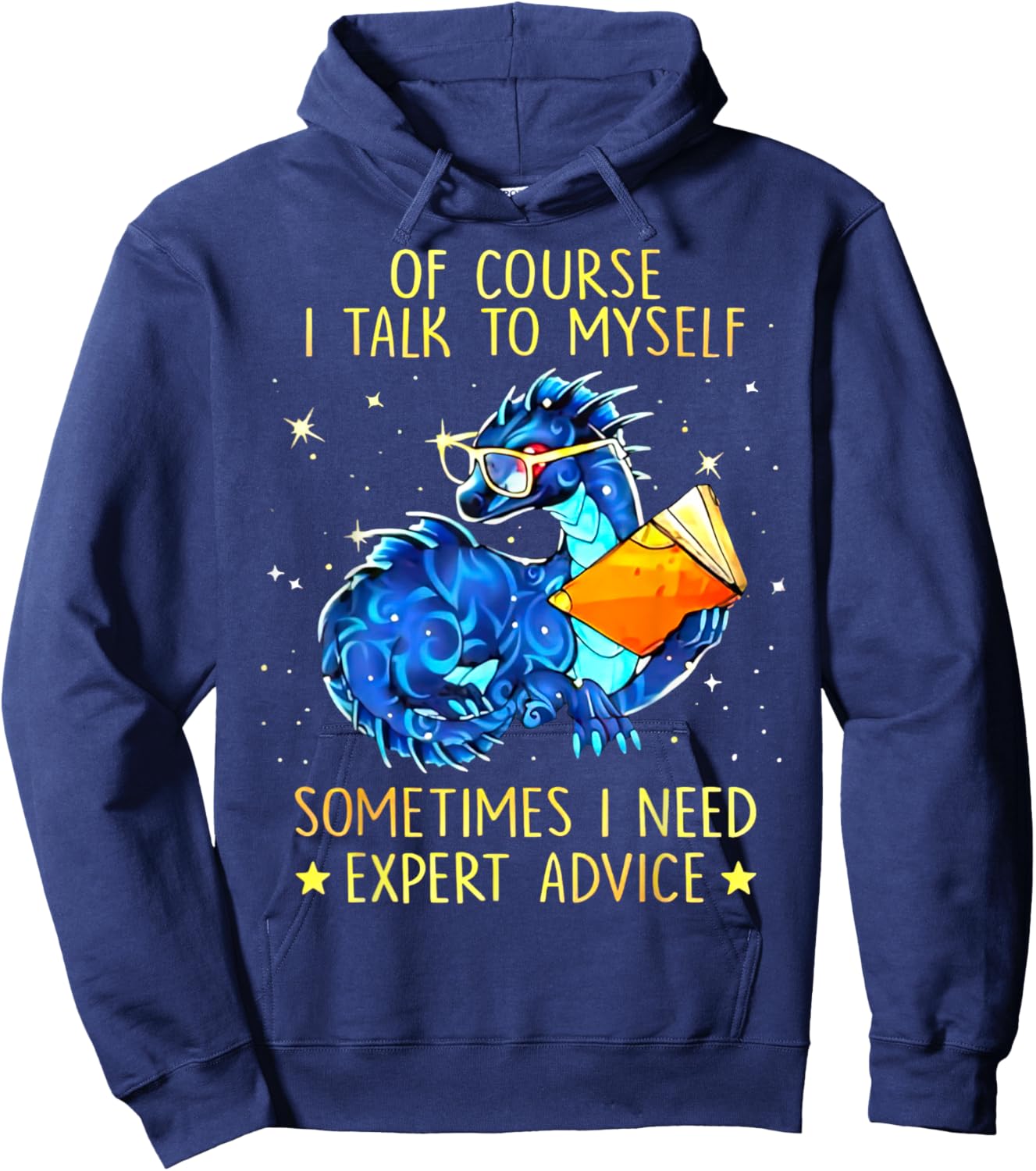 Dragon Of Course I Talk To Myself Sometimes I Need Expert Hoodie - Hoodie | Navy