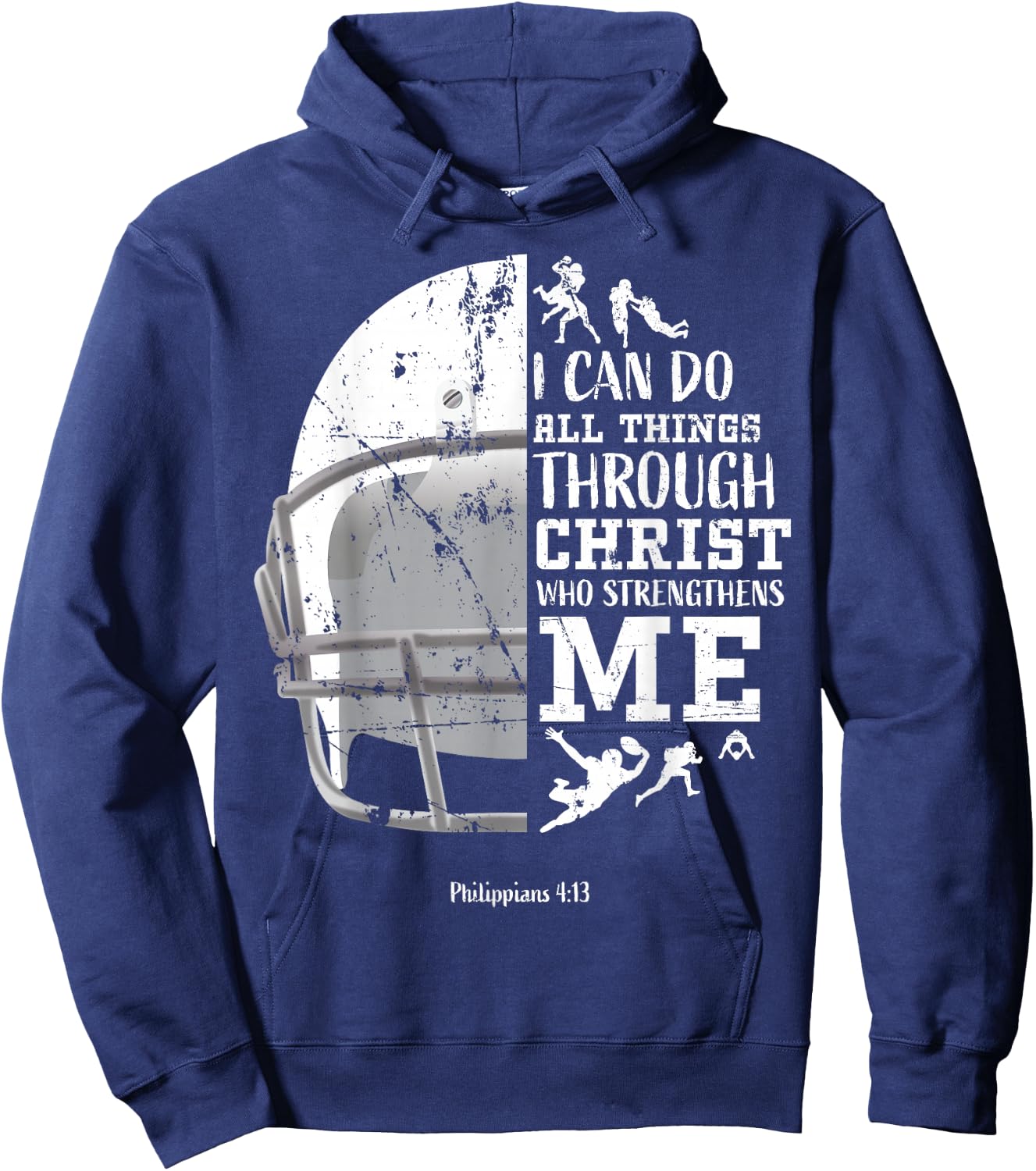 I Can Do All Things Through Christ Football Philippians 4:13 Hoodie - Hoodie | Navy