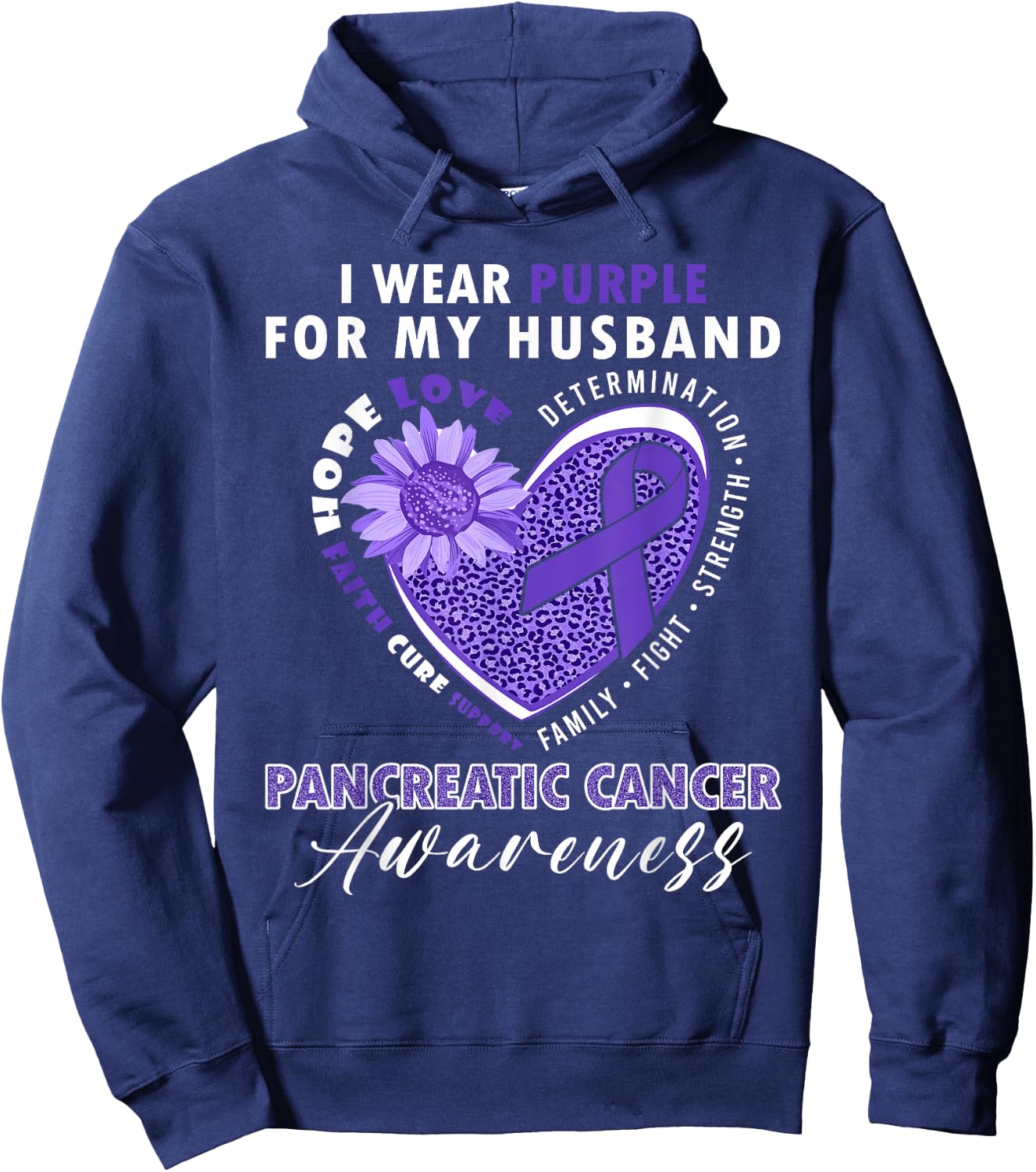 I Wear Purple For My Husband Pancreatic Cancer Awareness Hoodie - Hoodie | Navy