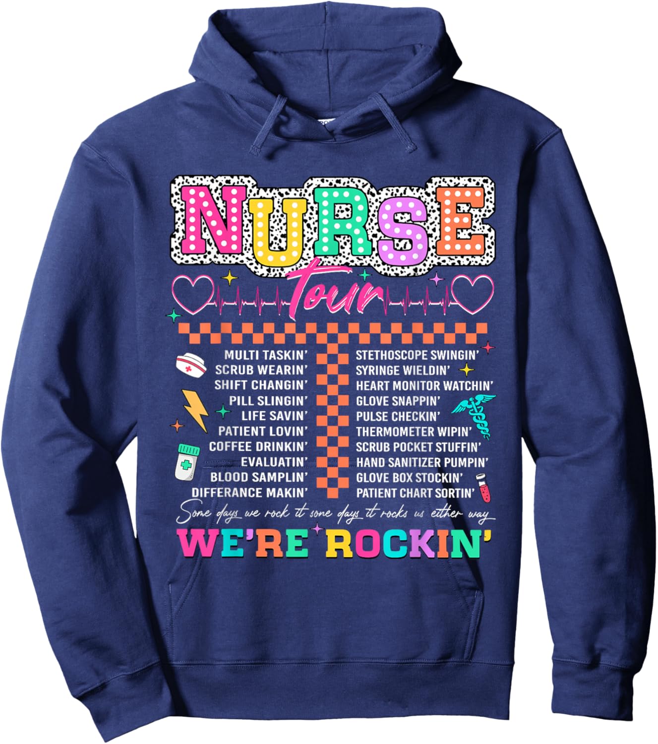 Nurse Tour We're Rockin' Cool Nurse Club RN LPN Medical Hoodie - Hoodie | Navy