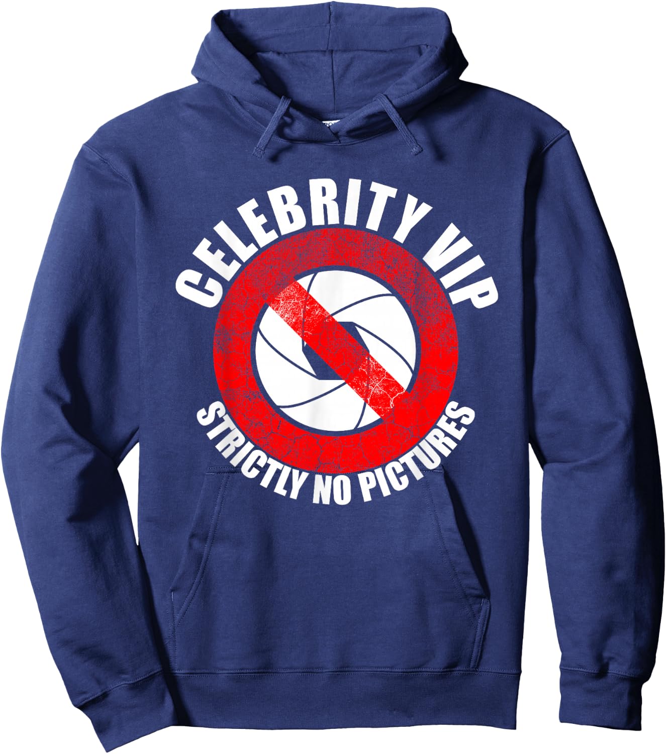 Celebrity VIP Strictly NO Pictures Funny Paparazzi Graphic Hoodie - Hoodie | Navy