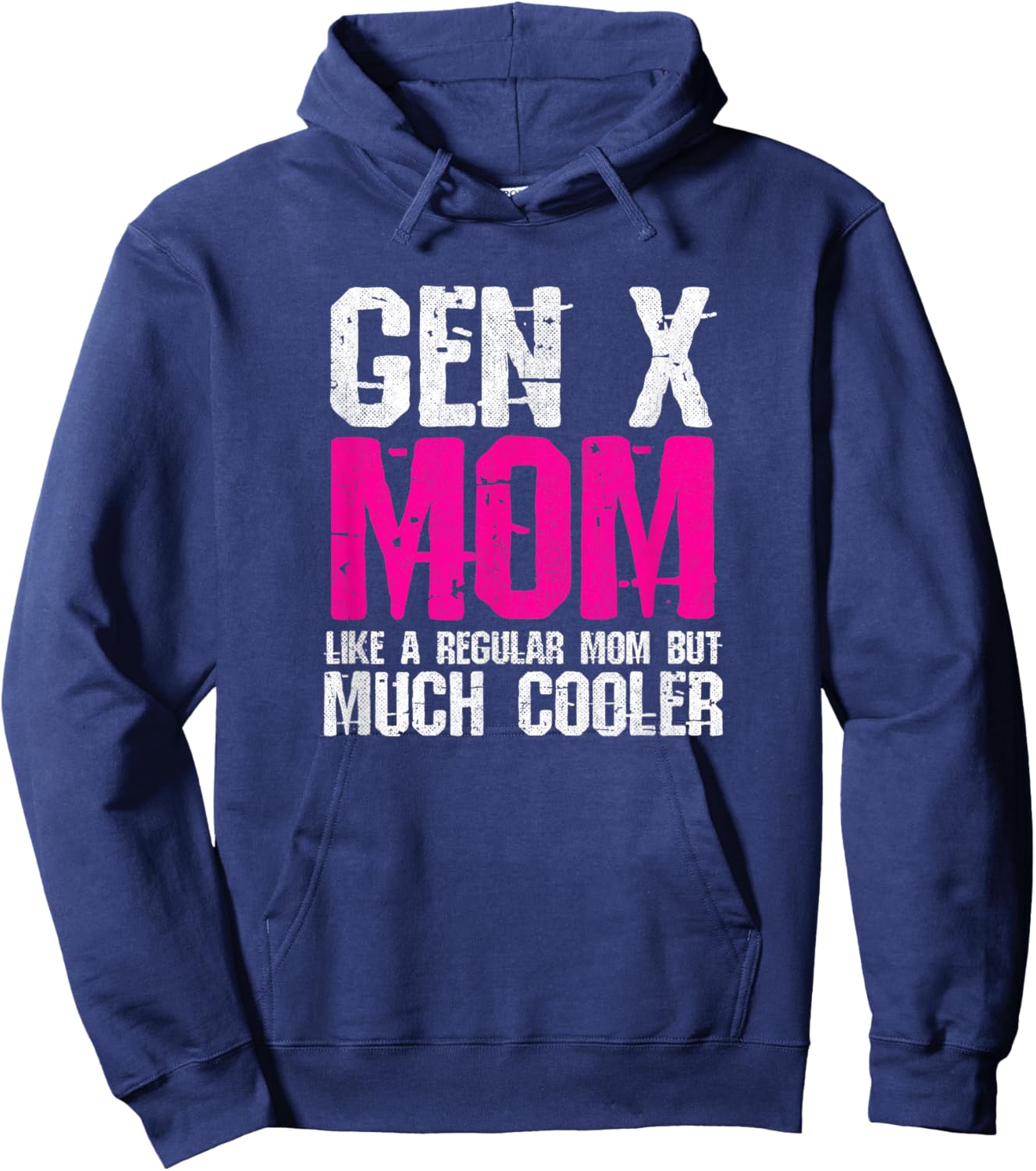 Generation X Mom - Gen Xer Mom - 60s 70s 80s Mom - Gen X Hoodie - Hoodie | Navy