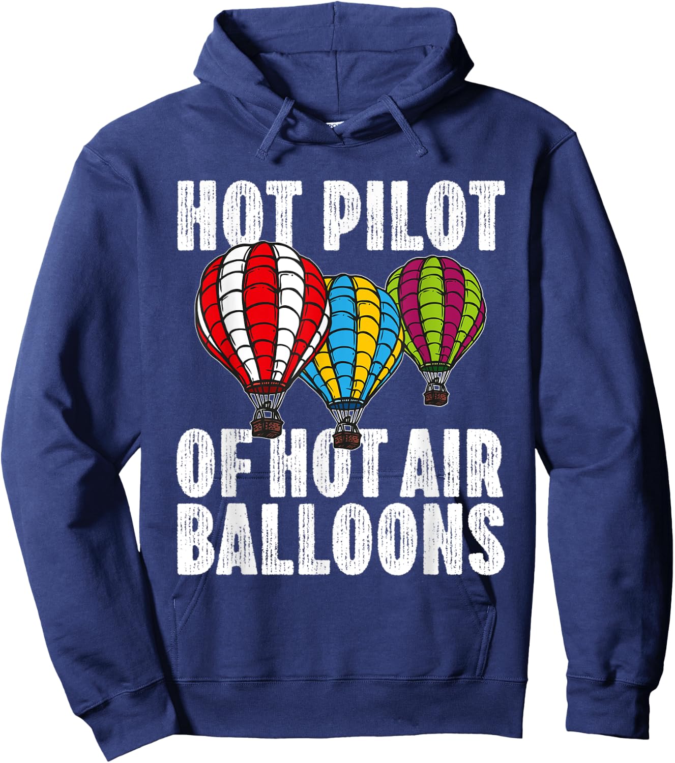 Funny Ballooning Balloon Trips Aviator Hot Air Balloon Pilot Hoodie - Hoodie | Navy