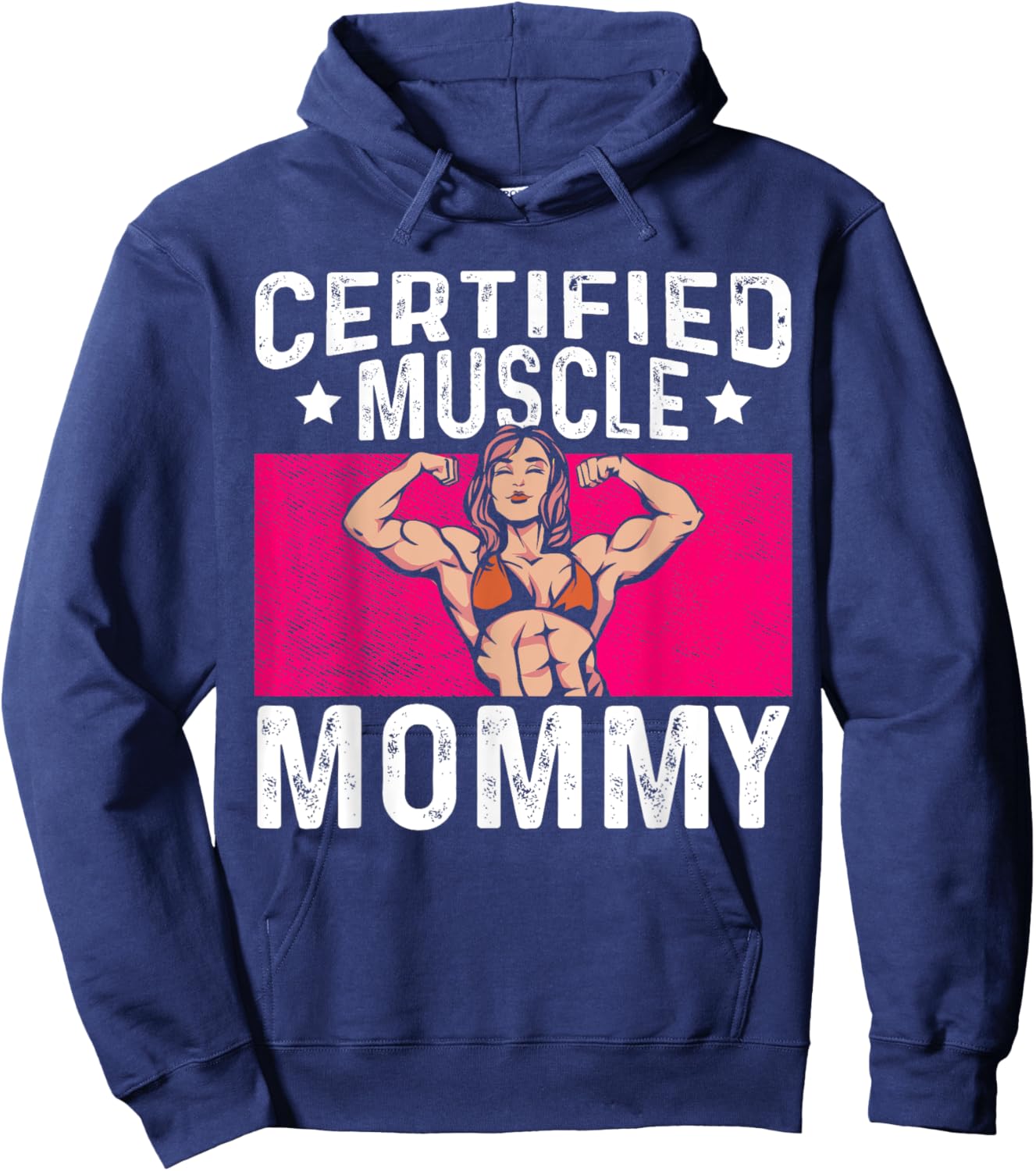 Certified Muscle Mommy Bodybuilder Mother's Day Gym Hoodie - Hoodie | Navy