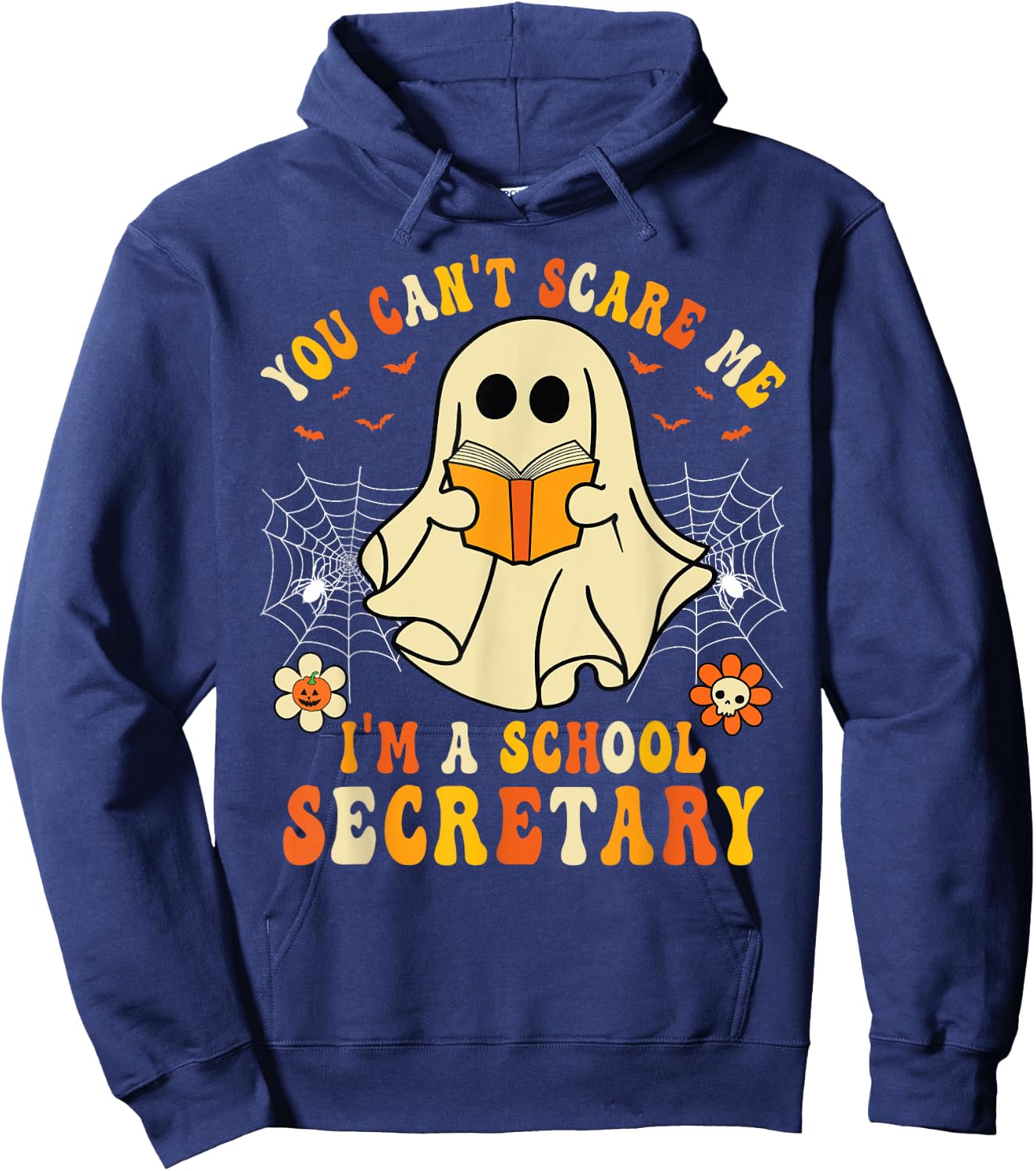 You Can't Scare Me I'm A School Secretary Halloween Candy Hoodie - Hoodie | Navy