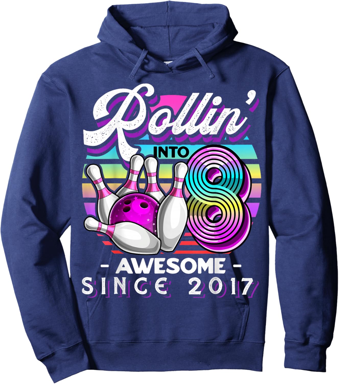 Bowling Party Rollin' 8 Awesome 2017 8th Birthday Girls Hoodie - Hoodie | Navy