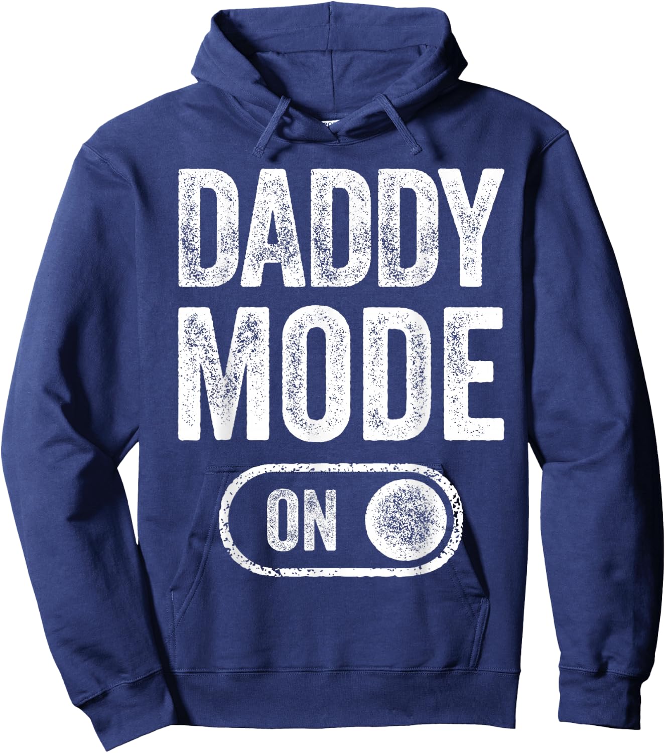 Daddy Mode On Funny Soon To Be Dad Gifts 1St Time Dad Father Hoodie - Hoodie | Navy