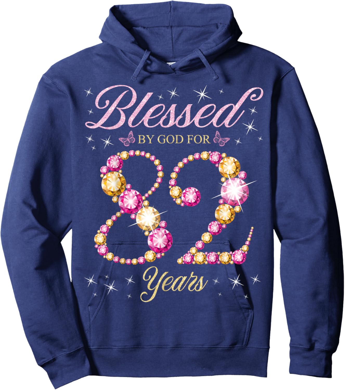 Blessed By God For 82 Years Old 82nd Birthday Party Hoodie - Hoodie | Navy