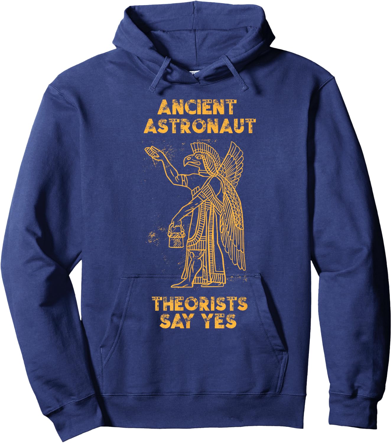 Anunnaki Ancient Astronaut Theorists Say Yes Sumerian Alien Hoodie - Hoodie | Navy
