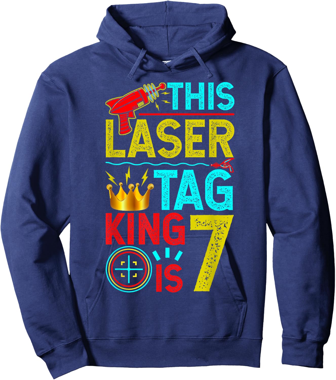 This Laser Tag King is 7 Years Shirts & Lasertag Gift Hoodie - Hoodie | Navy