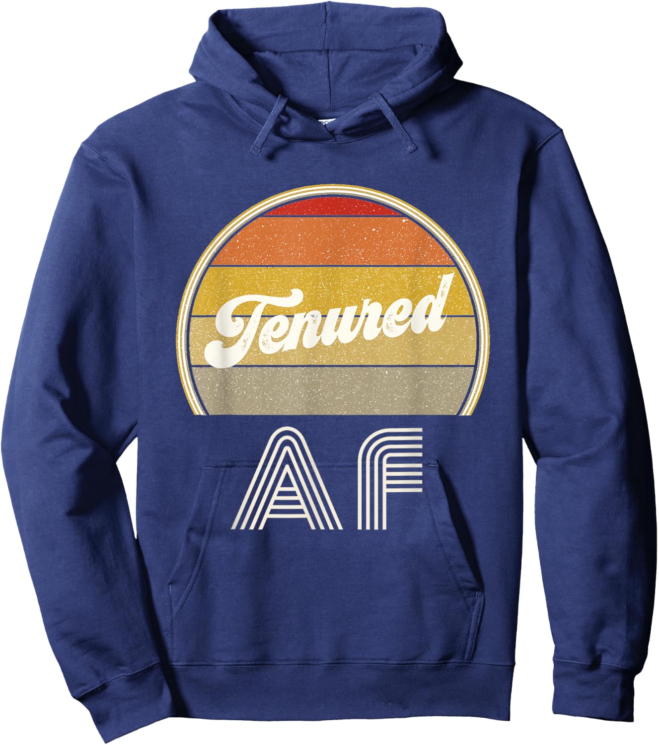 Tenure Stuff For Teachers Retro Tenured AF College Professor Women Hoodie - Hoodie | Navy