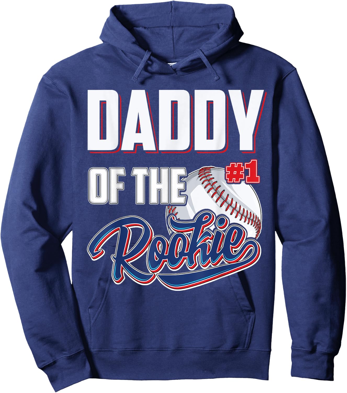 Daddy of Rookie 1 Years old Team 1st Birthday Baseball Hoodie - Hoodie | Navy