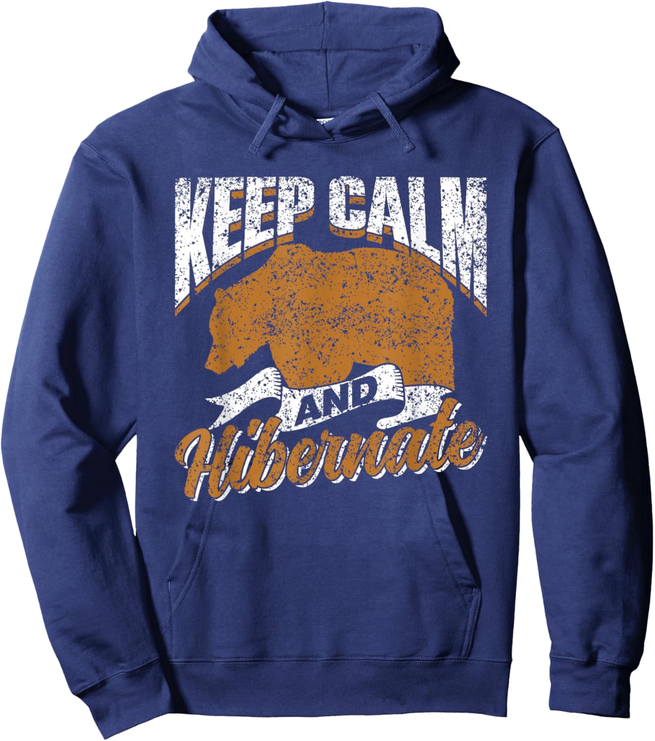 Keep Calm And Hibernate Hibernating Sleepy Hibernation Hoodie - Hoodie | Navy
