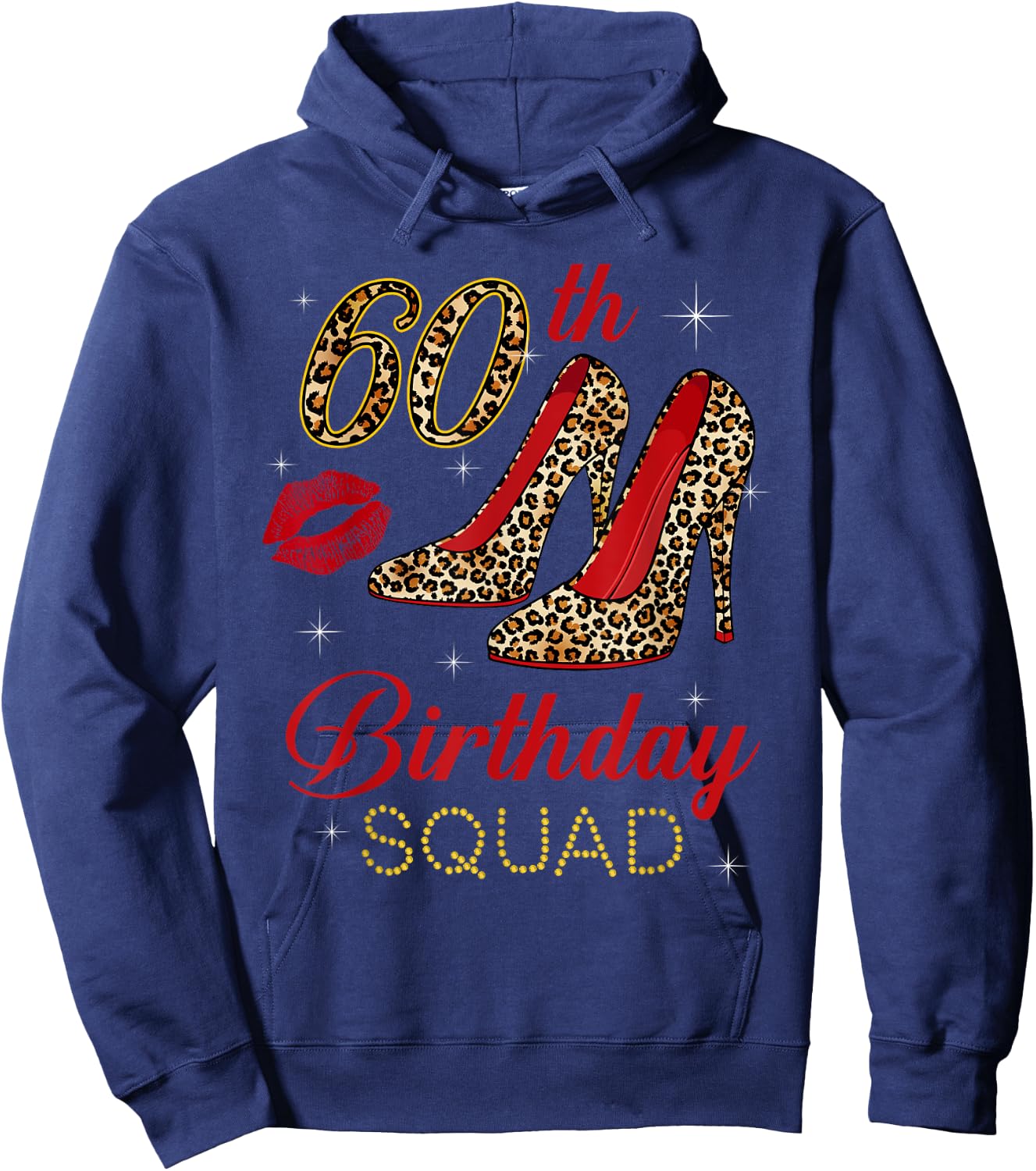 60th Birthday Squad Stepping Into 60 Leopard Shoes Hoodie - Hoodie | Navy