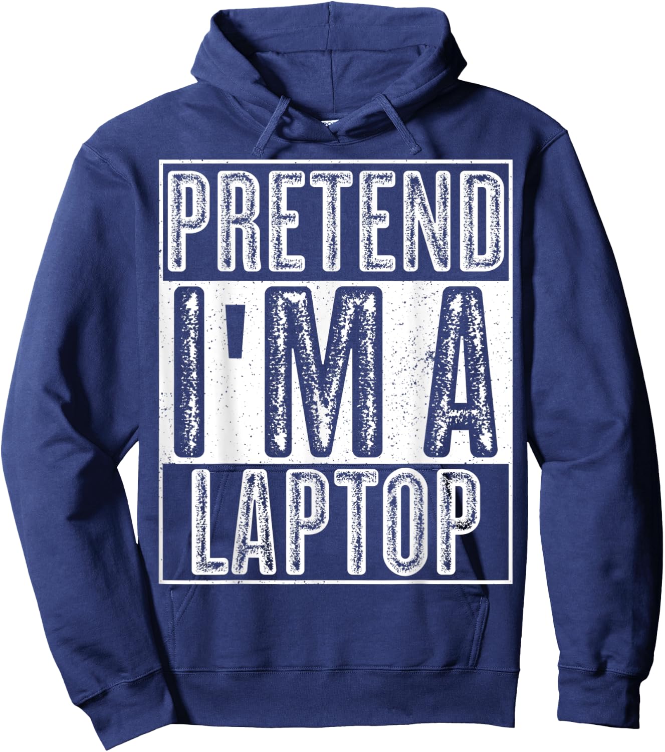 Pretend I'm A Laptop Shirt Funny Halloween Costume Gift Hoodie - Hoodie | Navy