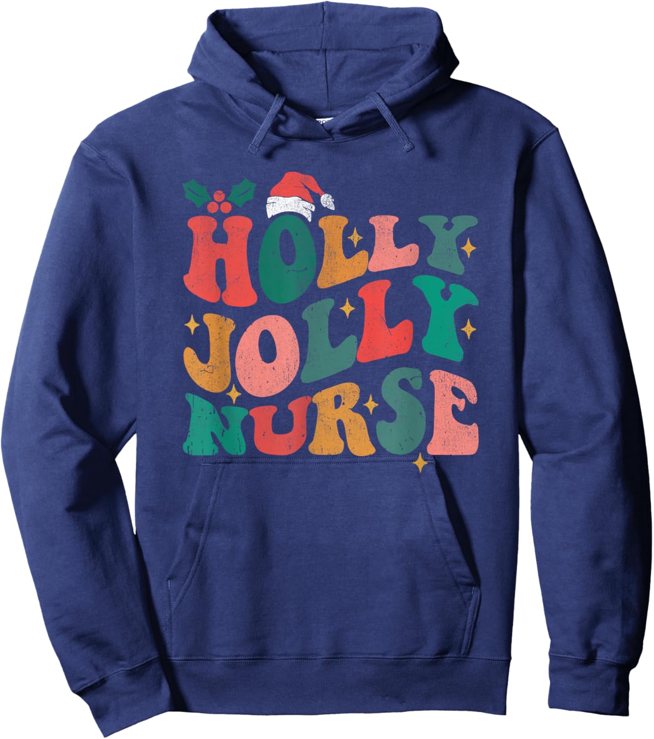 Holly N Jolly Nurse Santa Hat Groovy Christmas 2023 Hoodie - Hoodie | Navy