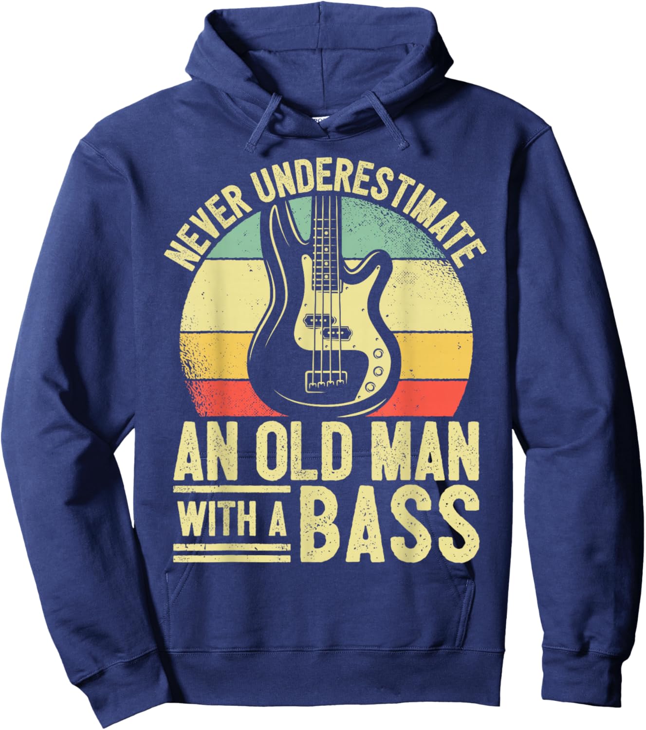 Father Bass Player Dad Bassist Grandpa Bass Old Man Bassist Hoodie - Hoodie | Navy