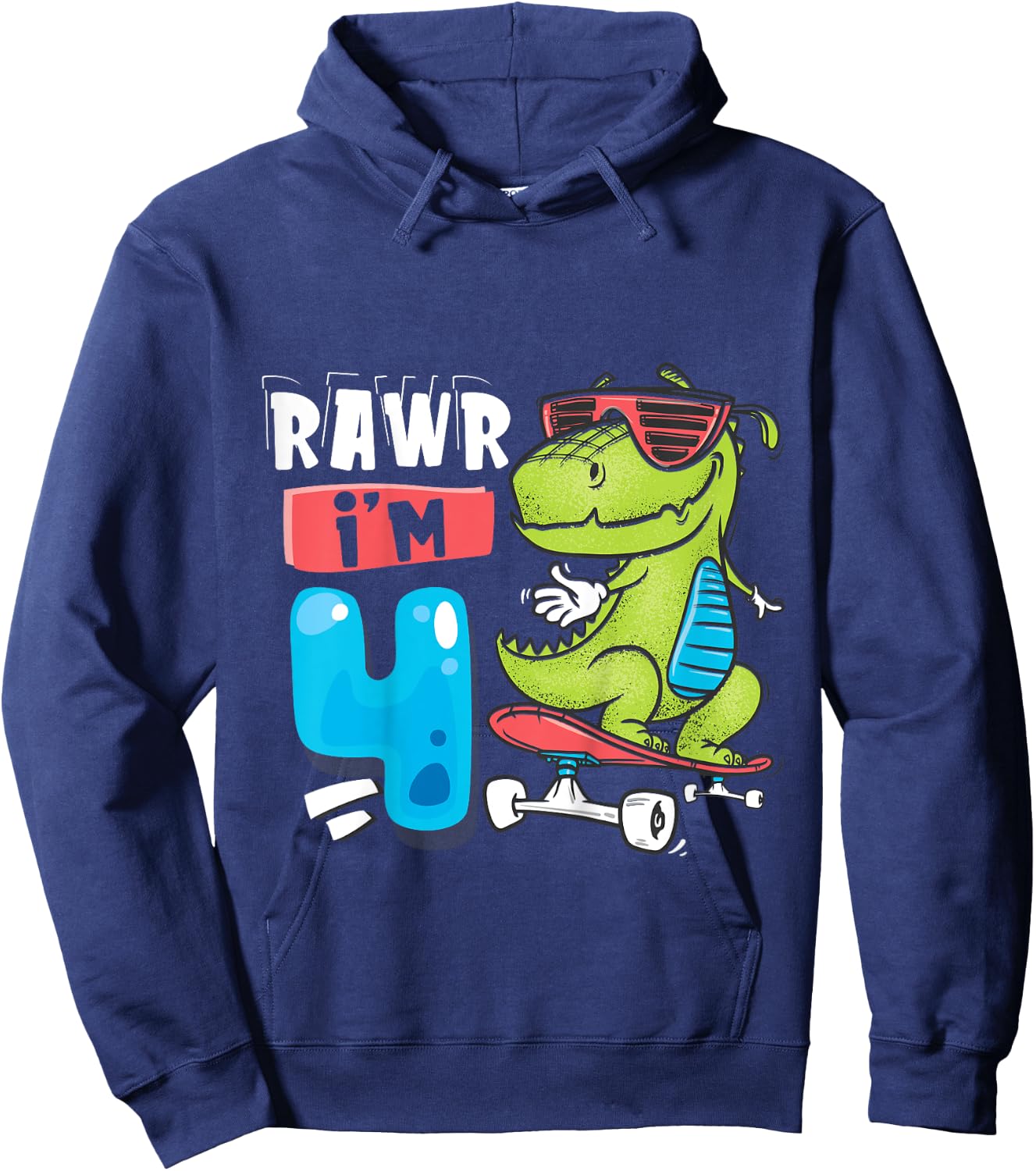Kids Rawr I'm 4 T Rex Dinosaur Skateboard Boys 4th Birthday Party Hoodie - Hoodie | Navy