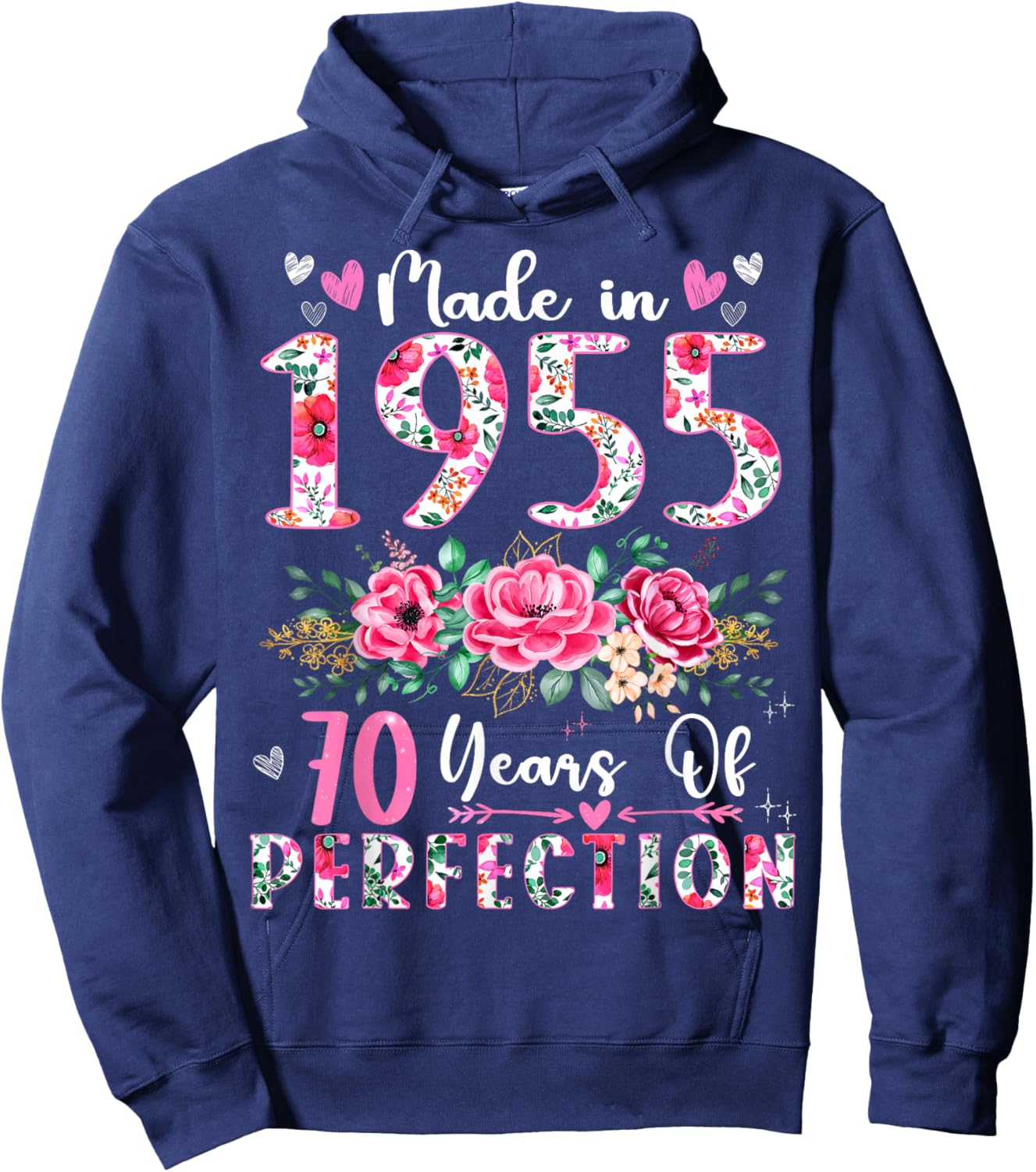 70 Year Old Made In 1955 Floral 70th Birthday Women Hoodie - Hoodie | Navy