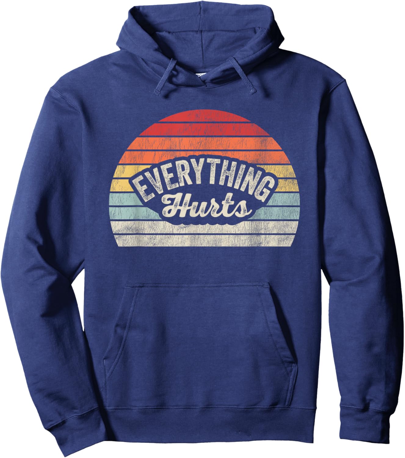 Everything Hurts Vintage Humor Vibe Hoodie - Hoodie | Navy