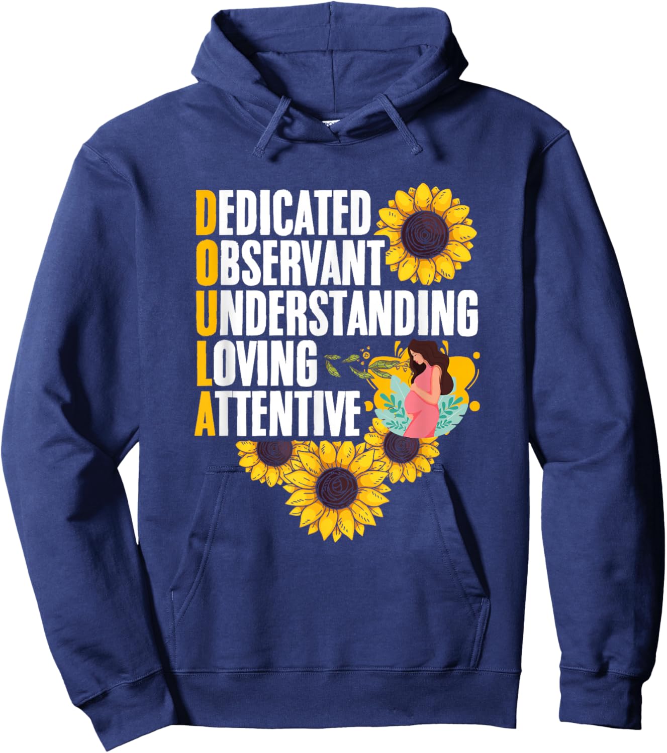 Sunflower Childbirth Birth Support Midwife Labor Doula Hoodie - Hoodie | Navy