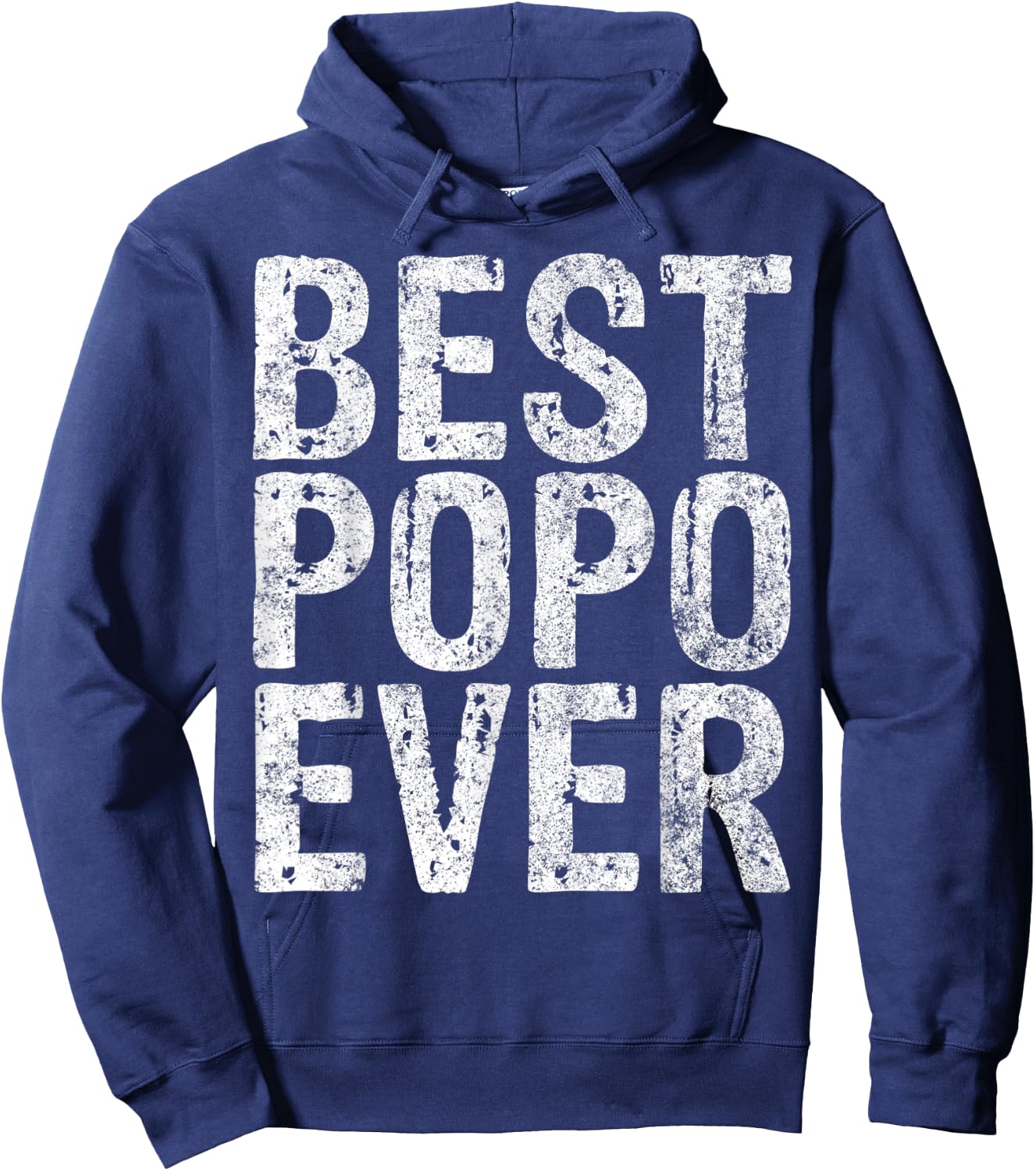 Best Popo Ever Shirt Funny Christmas Gift Father's Day Hoodie - Hoodie | Navy