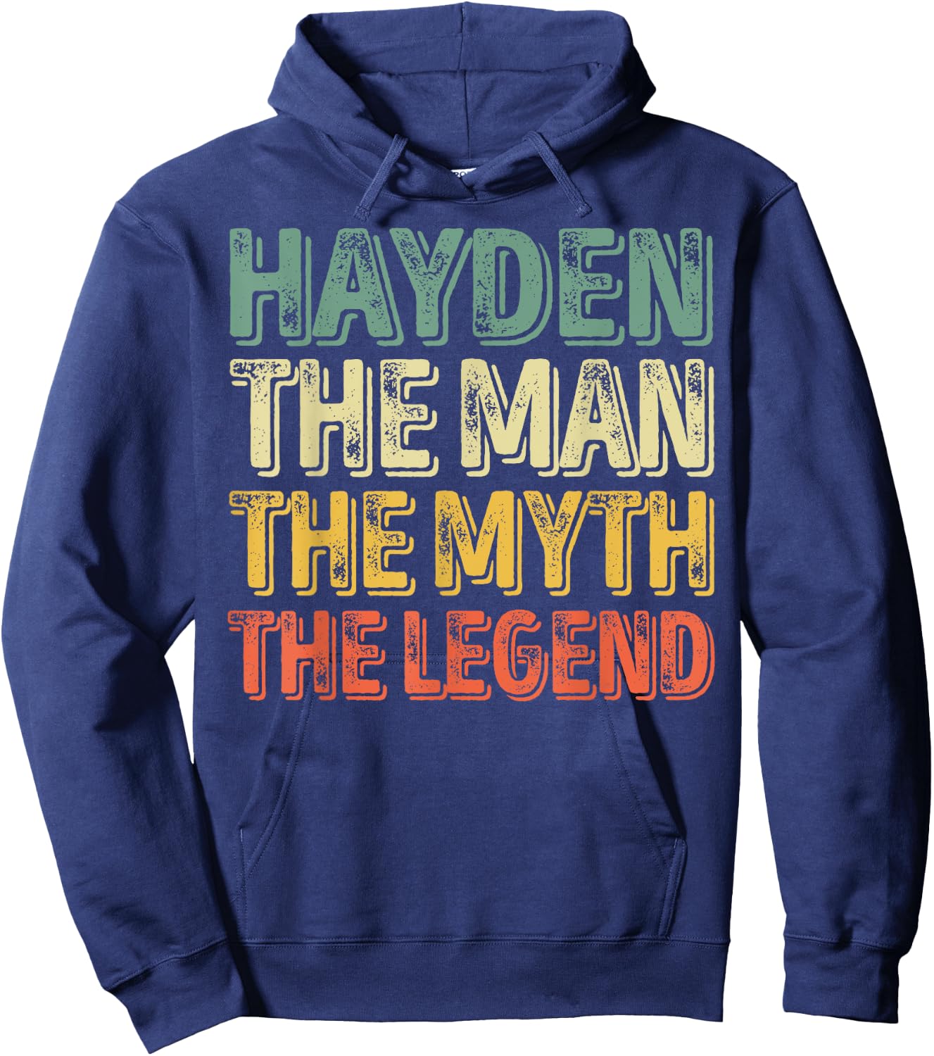 First Name Hayden The Man The Myth The Legend Hoodie - Hoodie | Navy