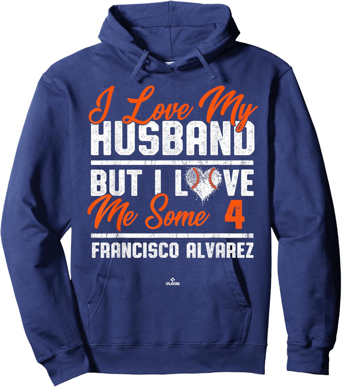 I Love My Husband Francisco Alvarez New York Baseball MLBPA Hoodie - Hoodie | Navy