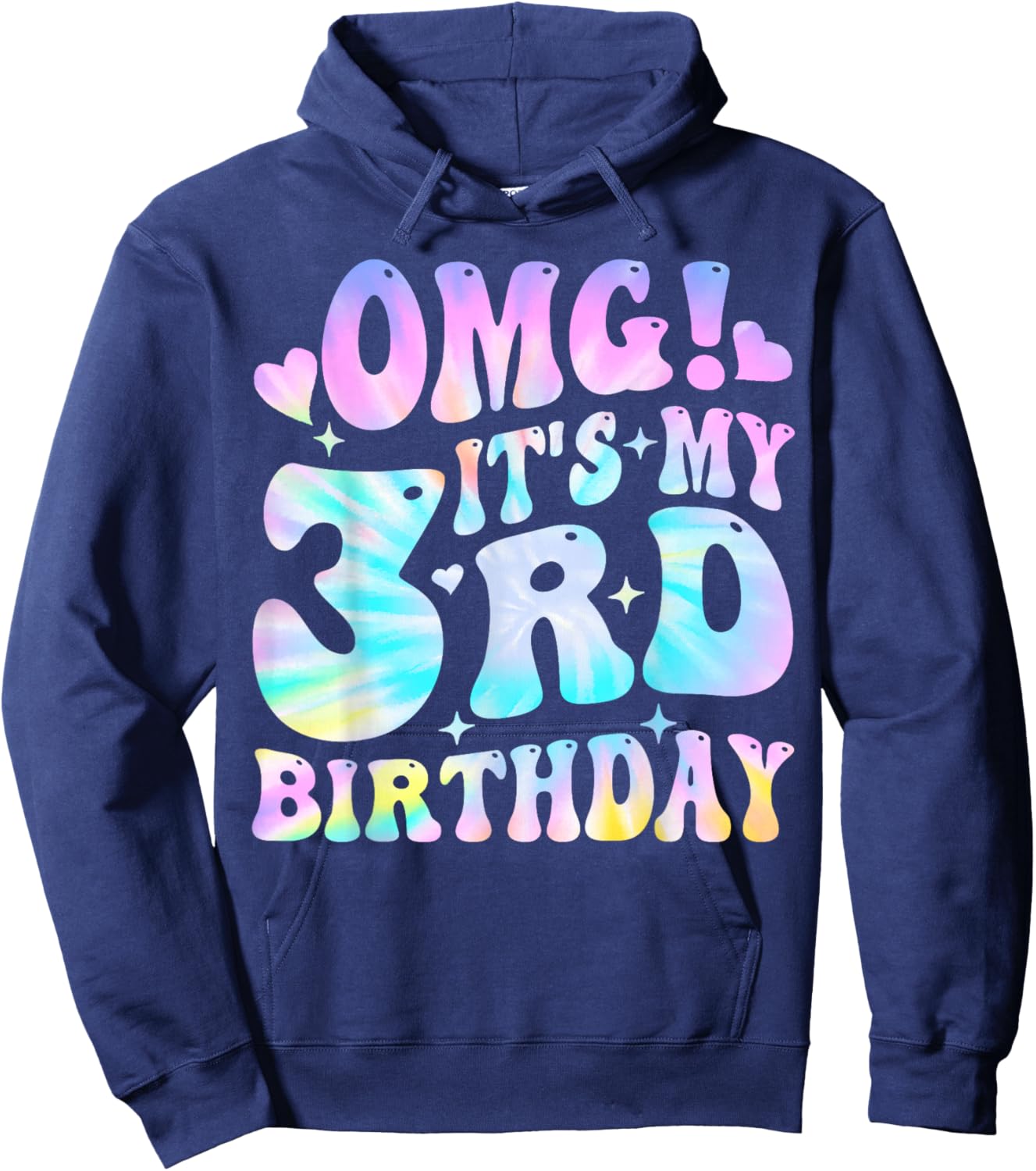 Tie Dye OMG It's My 3rd Birthday Girls Gifts 3 Year Old Bday Hoodie - Hoodie | Navy