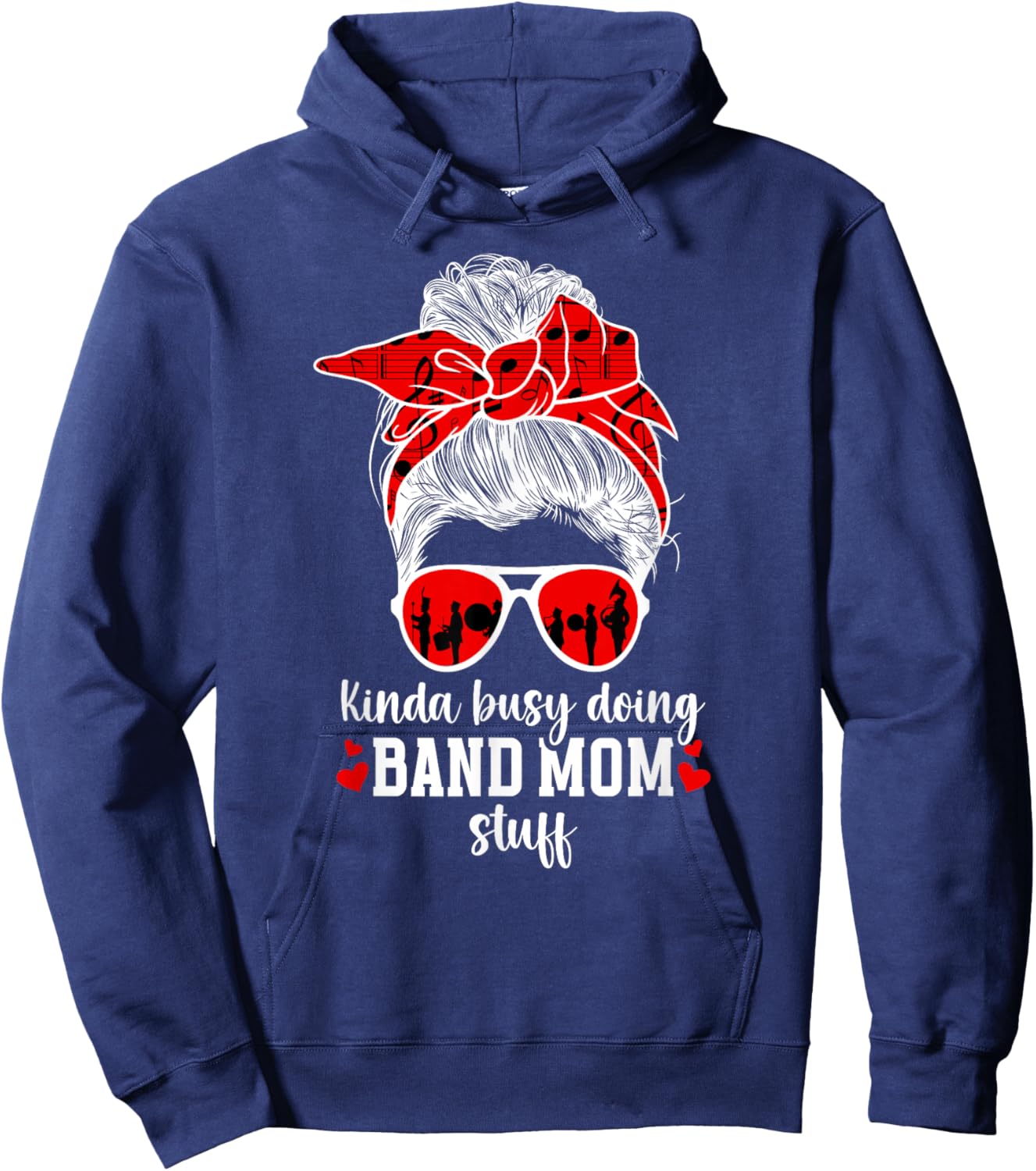Busy Doing Band Mom Stuff Marching Band Mother Hoodie - Hoodie | Navy