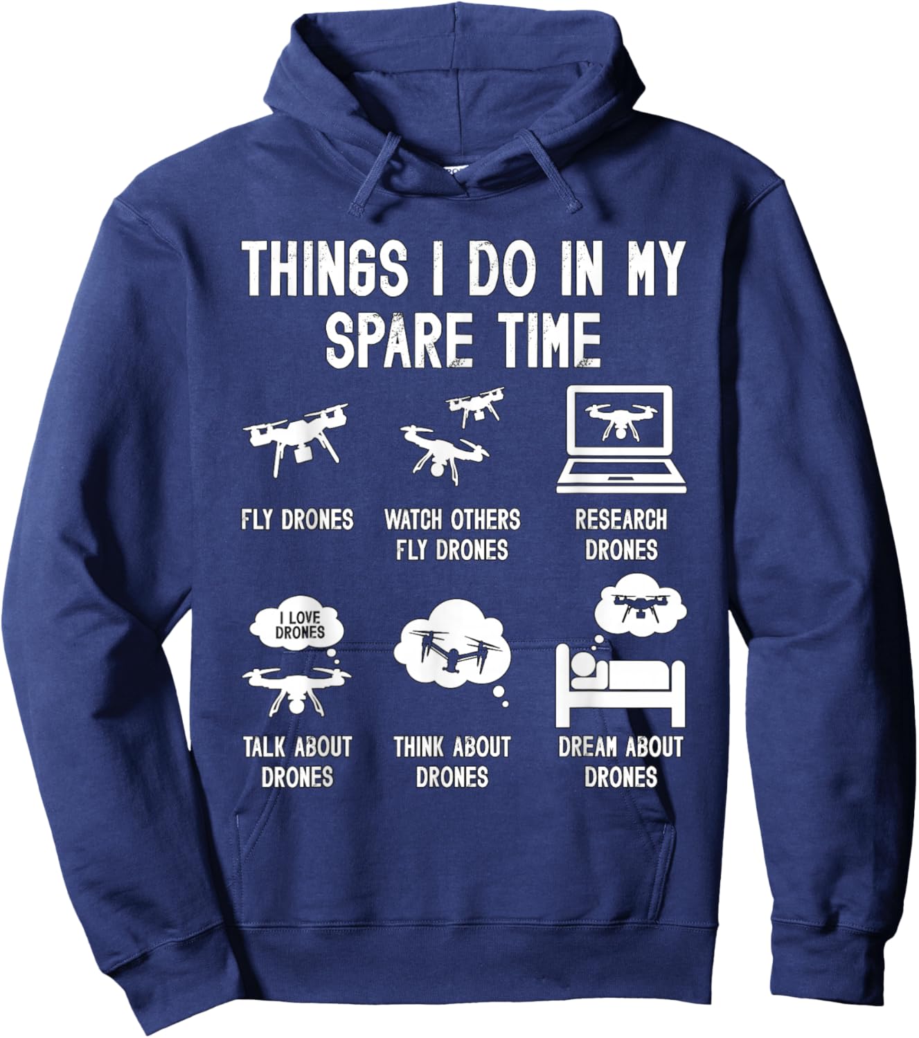 Things I Do In My Spare Time Fly Fpv Quadcopter Drone Racing Hoodie - Hoodie | Navy